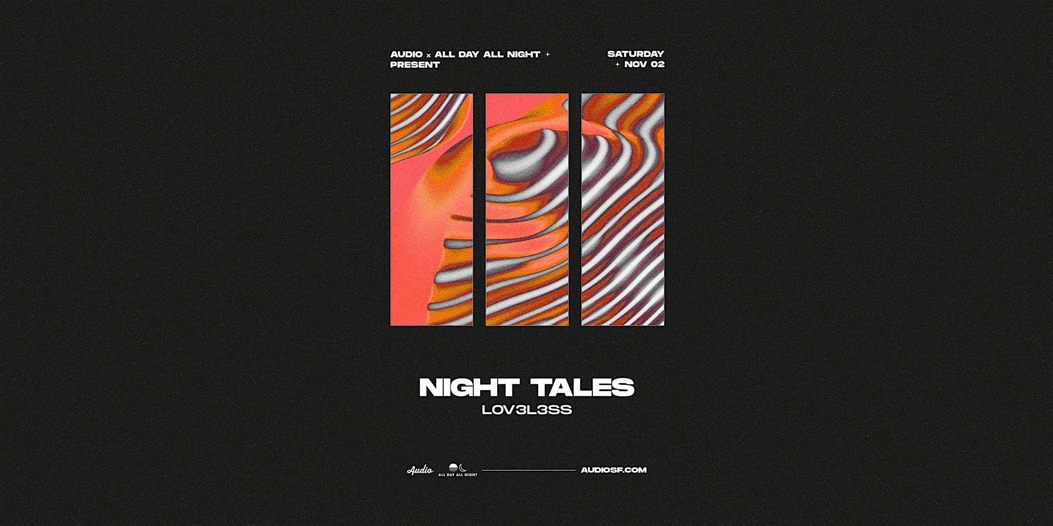 Night Tales – San Francisco, CA