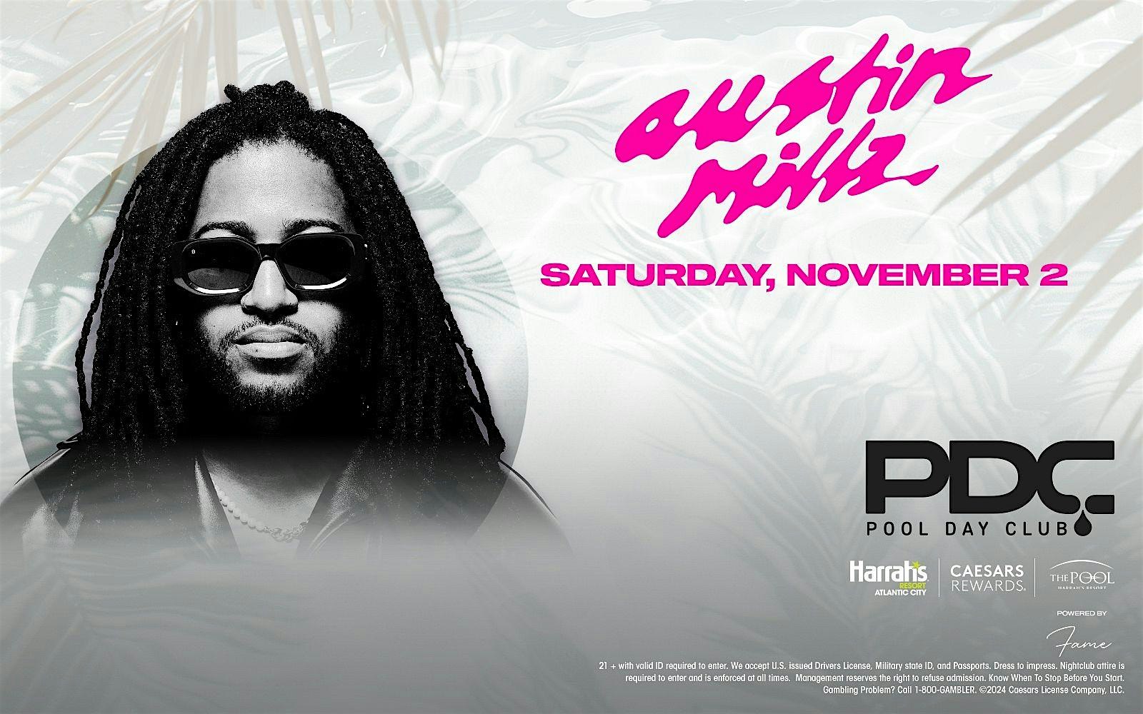 Austin Millz @ Harrahs Pool AC Day Party November 2 – Atlantic City, NJ