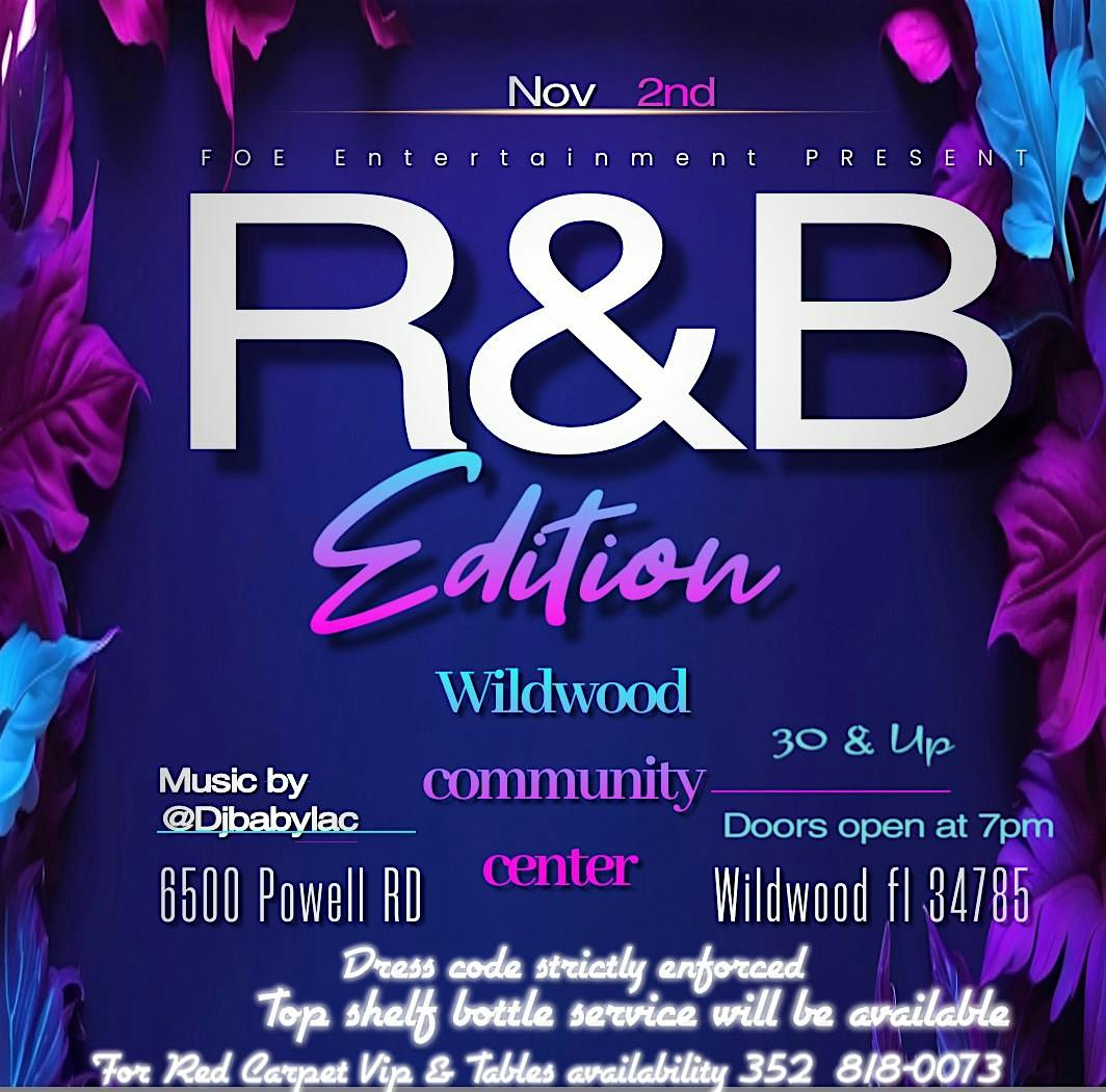 R&B Edition – Wildwood, FL