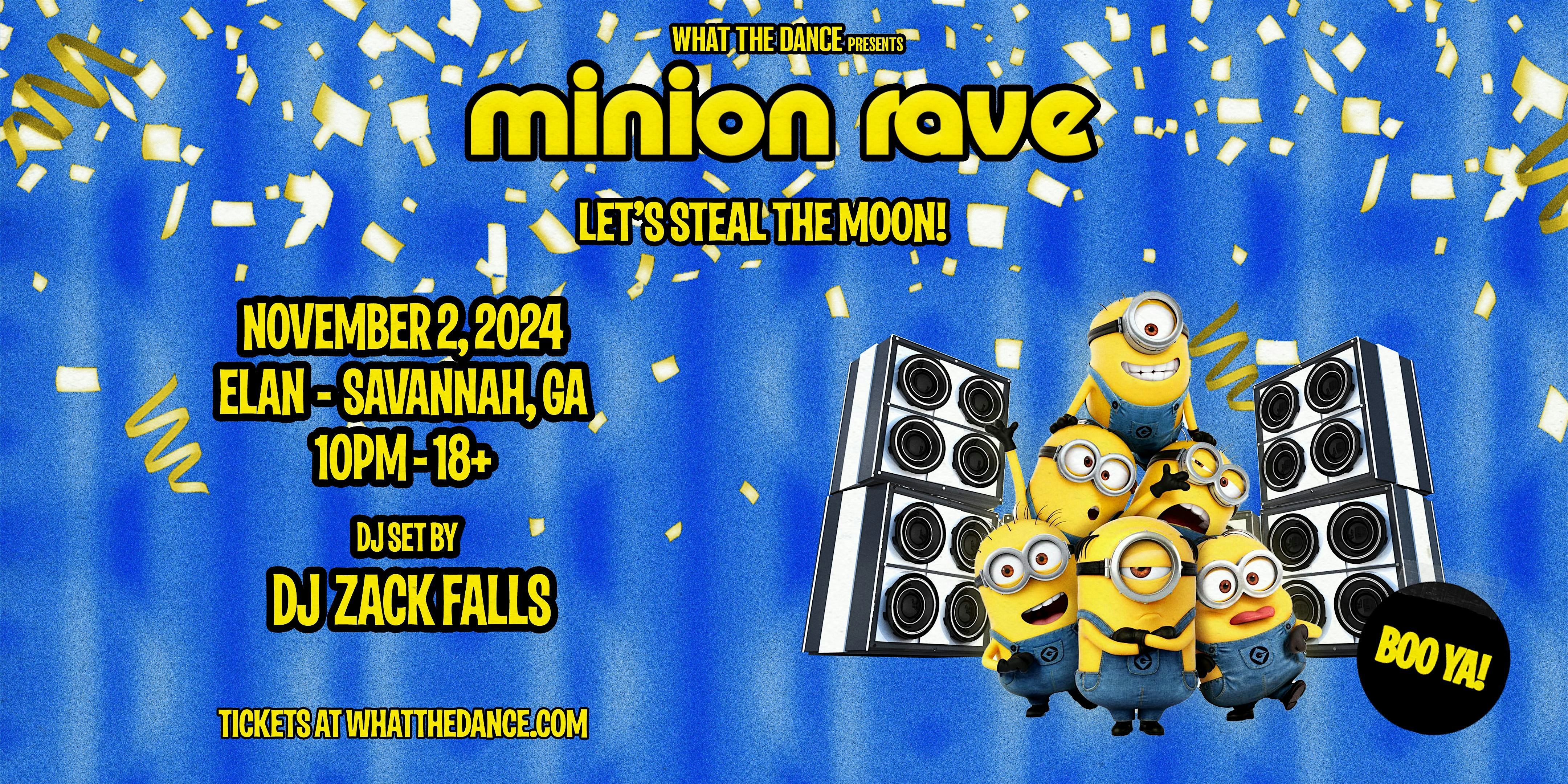 Minion Rave at Elan Savannah (Sat, Nov. 2nd) – Savannah, GA