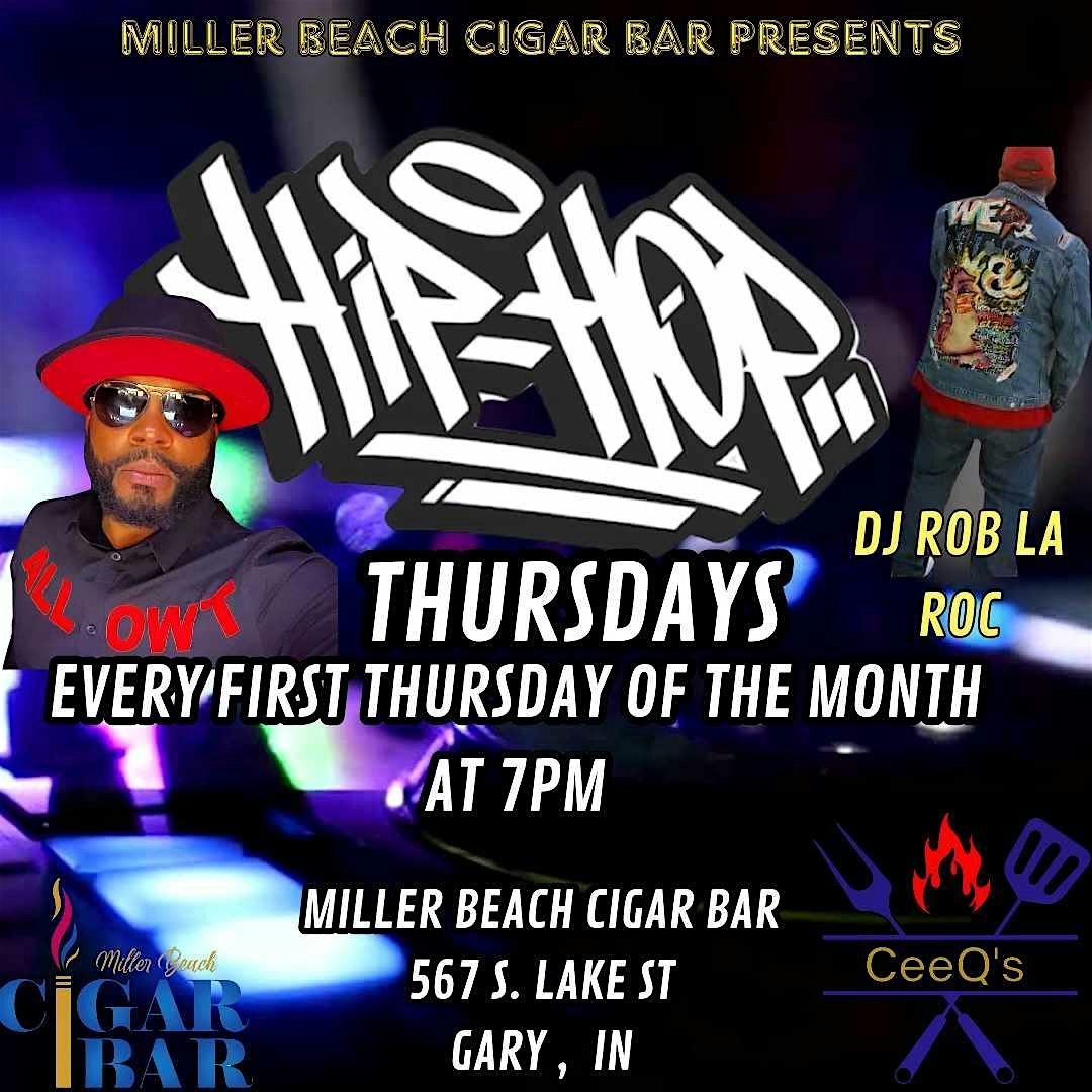 Miller Beach Cigar Bar Presents: Hip Hop Thursdays – Gary, IN