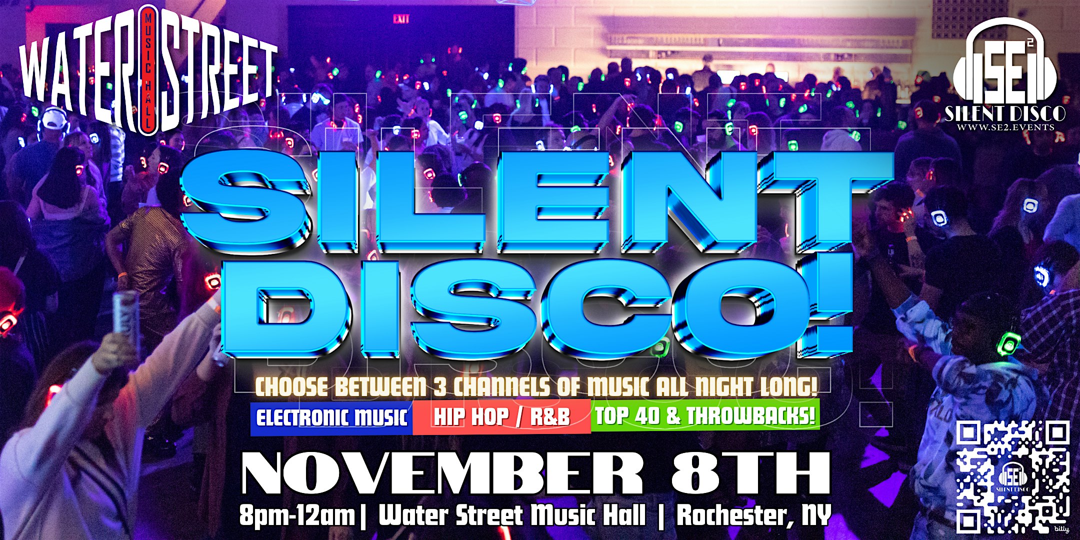 SILENT DISCO at Water Street Music Hall! – 11/8/24 – Rochester, NY