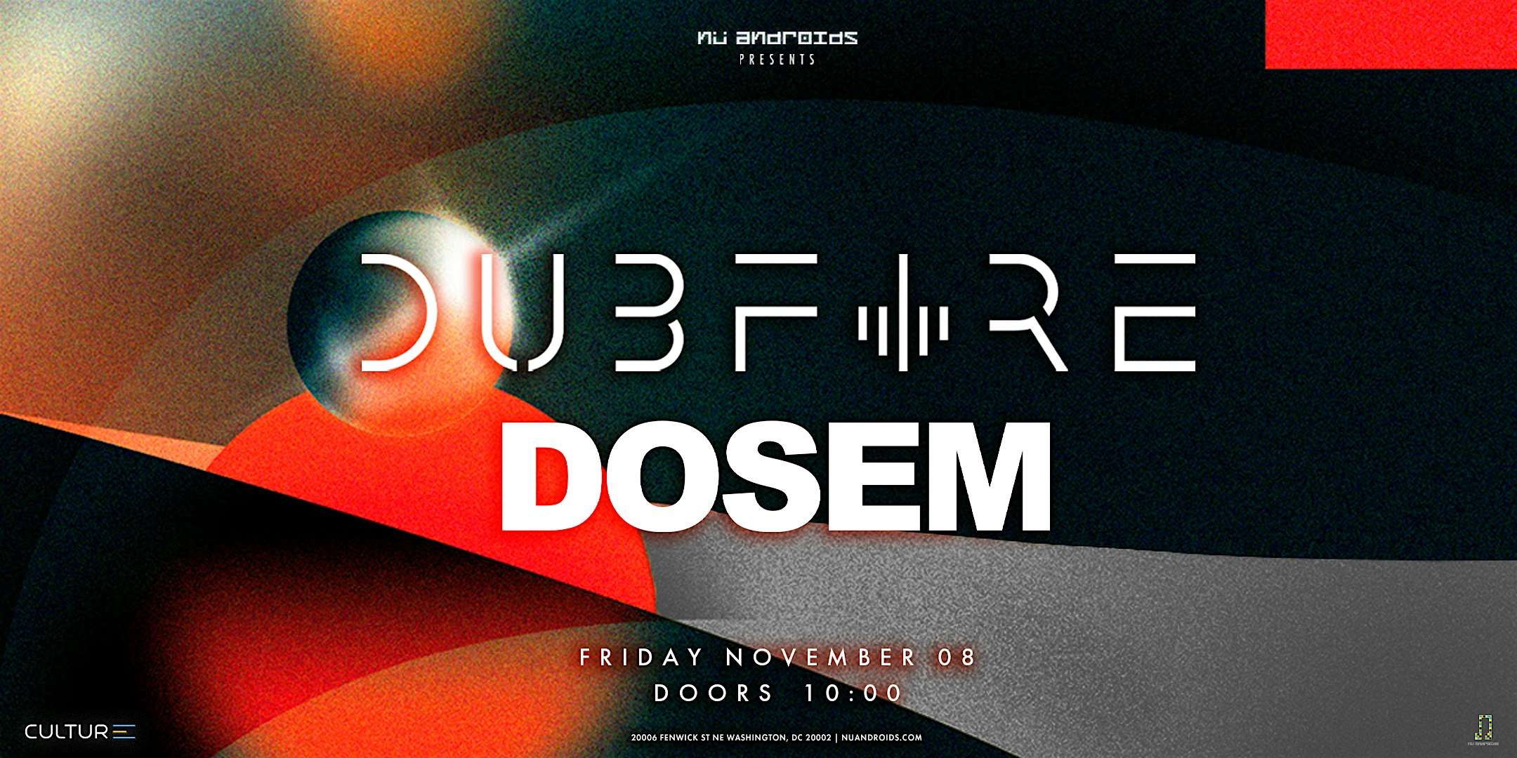 Nü Androids presents: Dubfire x Dosem – Washington, DC