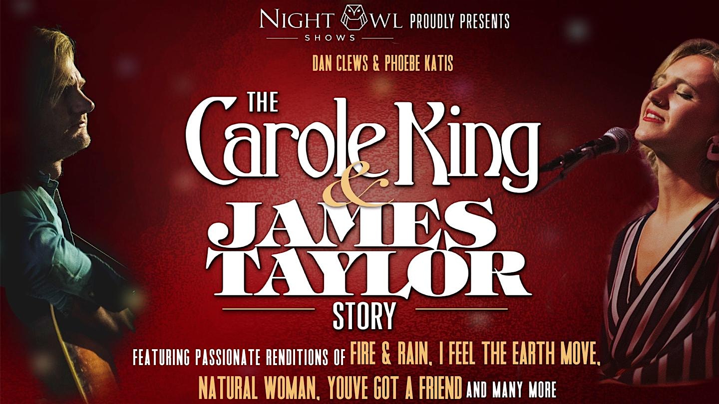 The Carole King & James Taylor Story – Boca Raton, FL