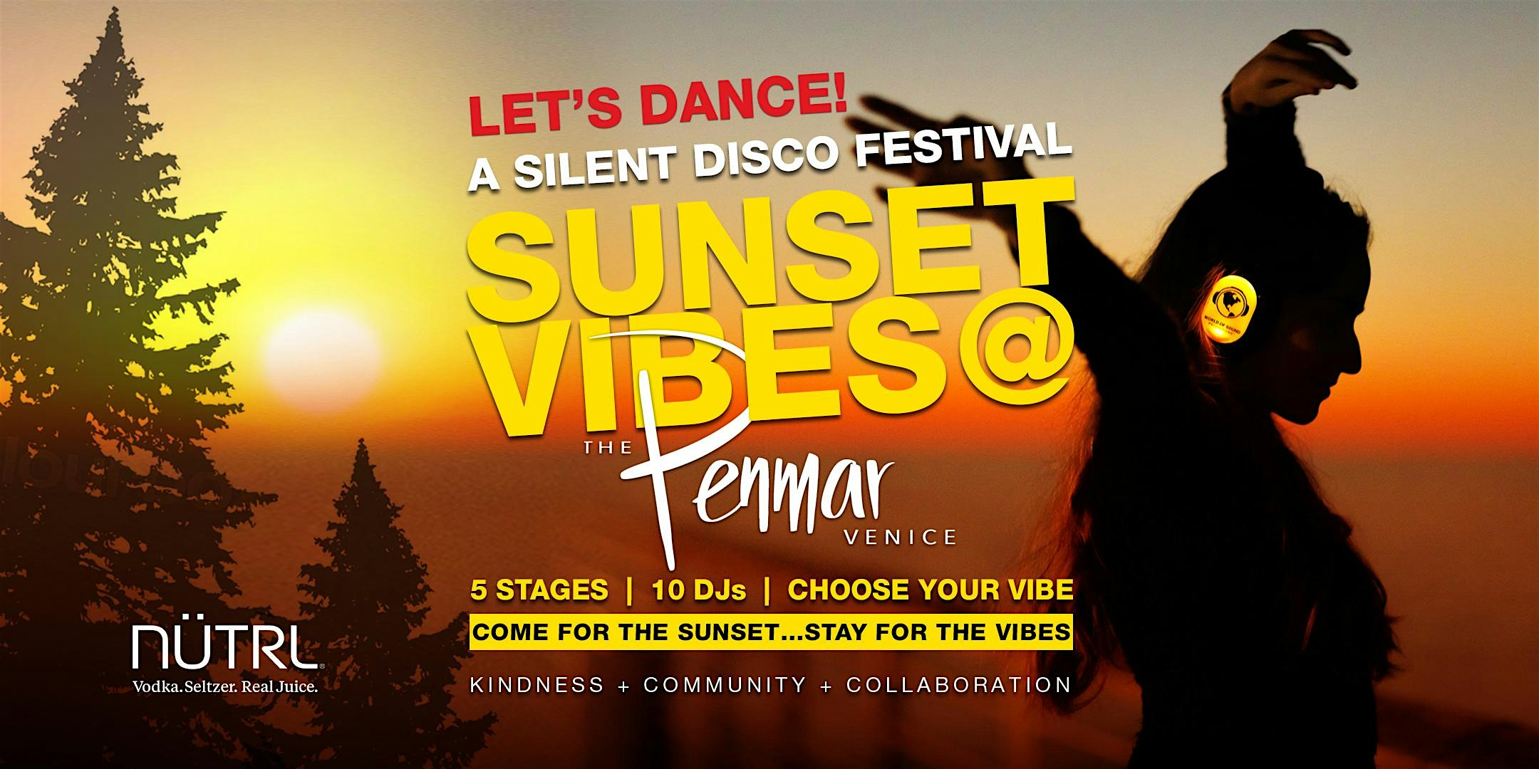 SUNSET VIBES SILENT DISCO @ THE PENMAR / VENICE – Los Angeles, CA