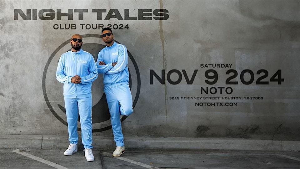 DML Entertainment & NOTO Present: NIGHT TALES!! – Houston, TX