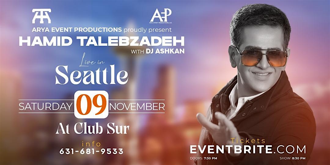 Hamid Talebzadeh Live in Seattle – Seattle, WA