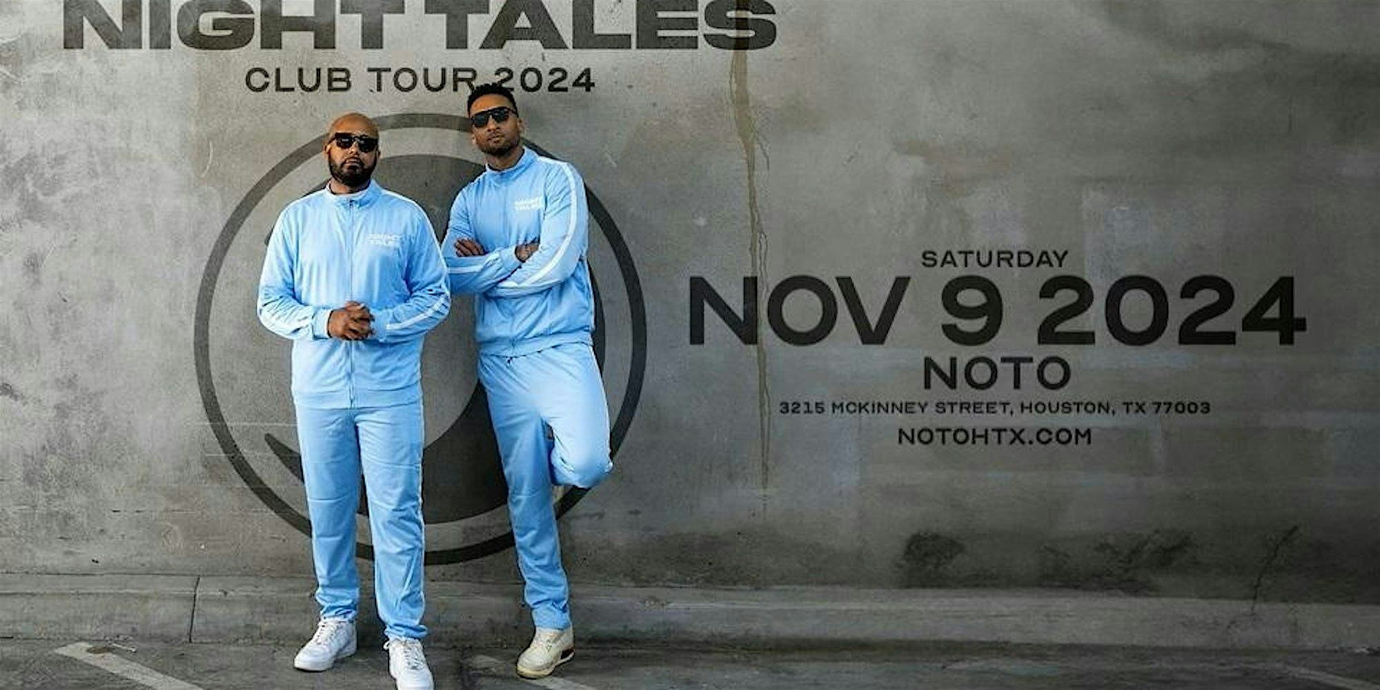 Night Tales @ Noto Houston November 9 – Houston, TX