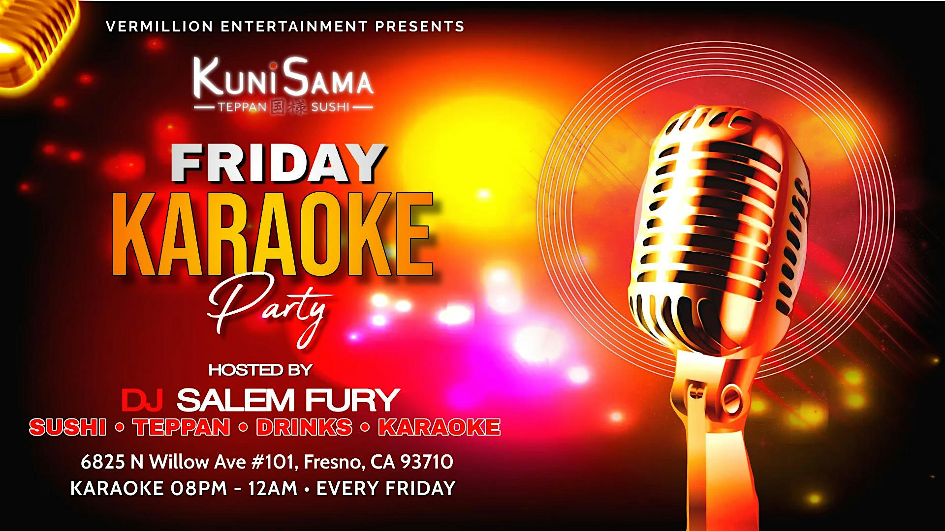 KARAOKE FRIDAYS @ KUNISAMA TEPPAN & SUSHI!!! – Fresno, CA