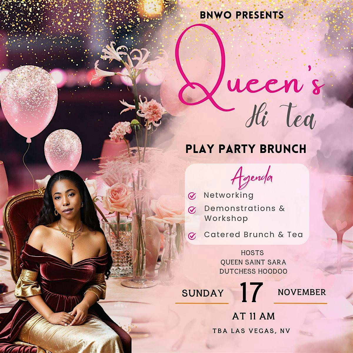 BNWO Queens Hi Tea – Las Vegas, NV