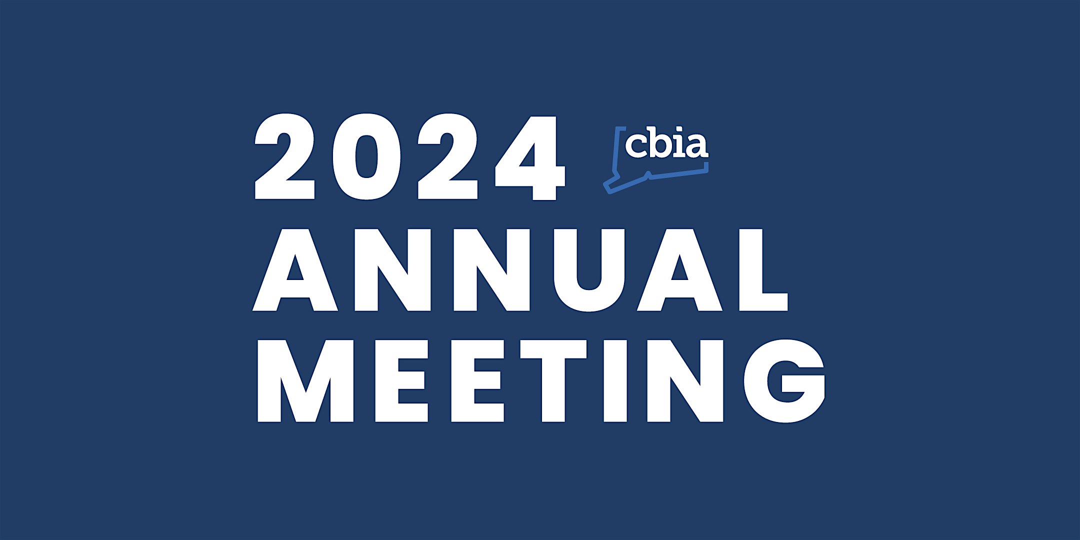 2024 Annual Meeting & Reception – Hartford, CT