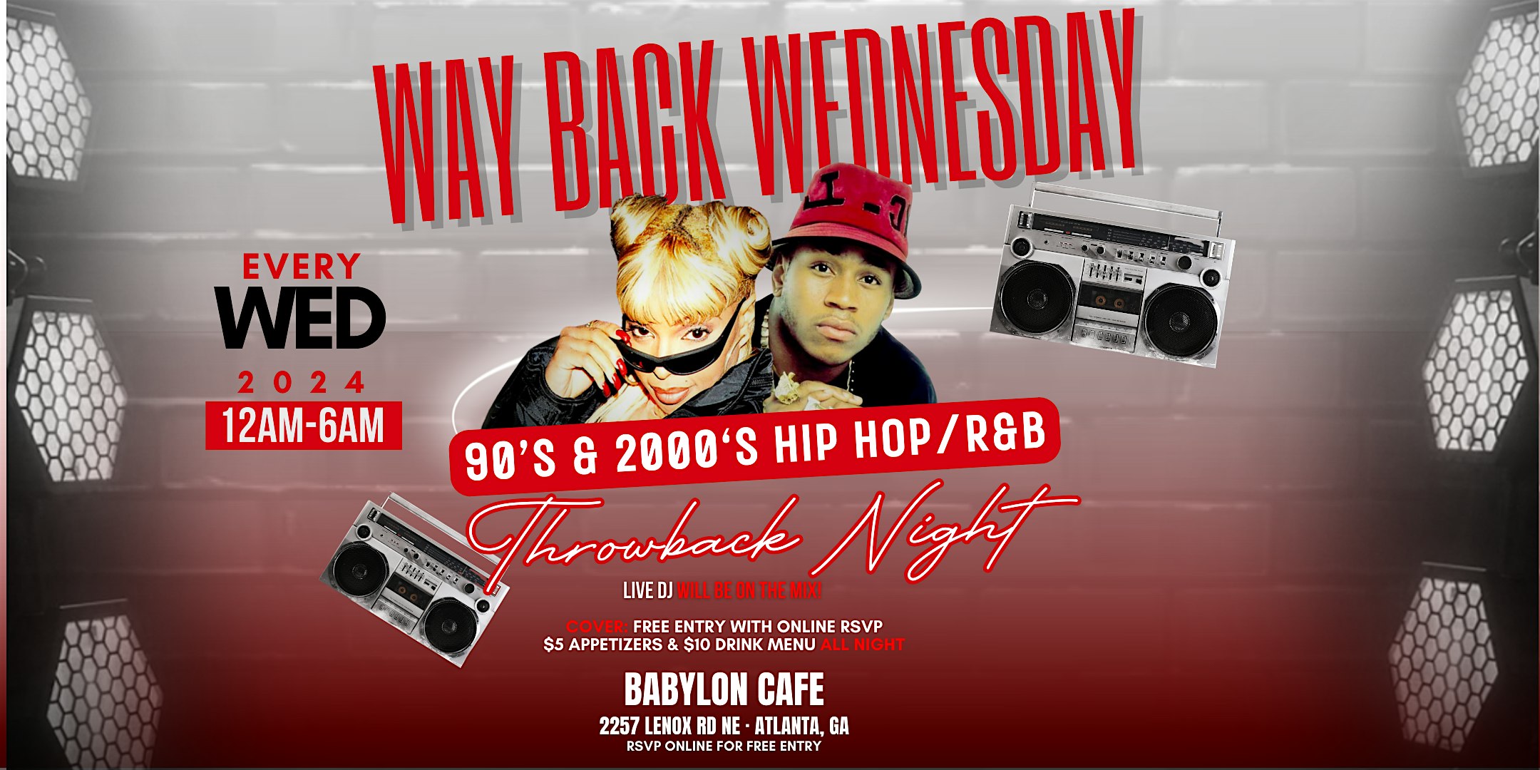 WAY BACK WEDNESDAY (90’S & 2000’S THROWBACK NIGHT) – ,