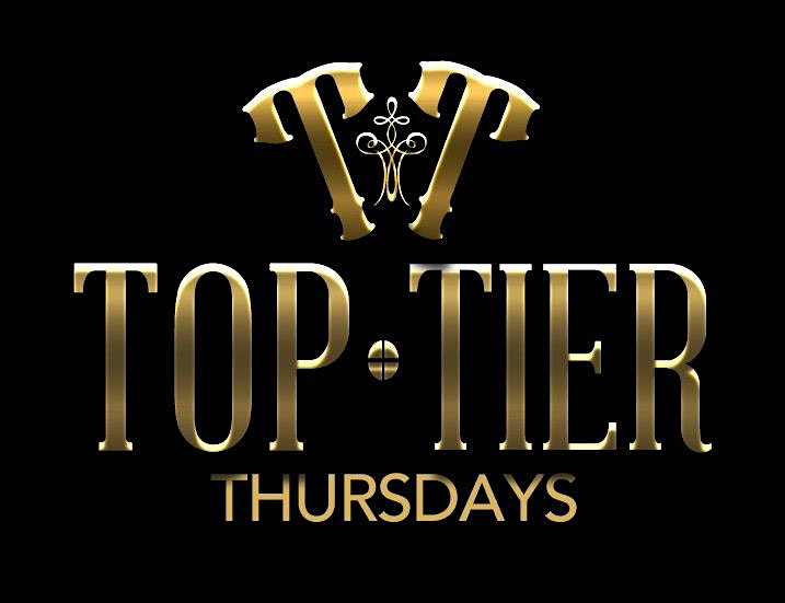 Top Tier Thursdayz – North Miami Beach, FL