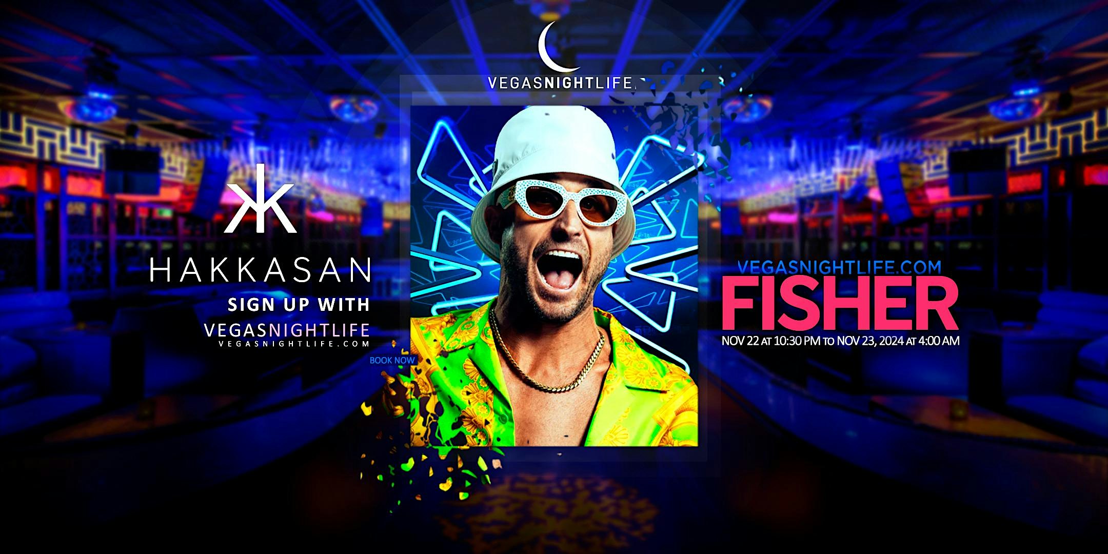 Fisher | Race Weekend Party Las Vegas | Hakkasan – Las Vegas, NV