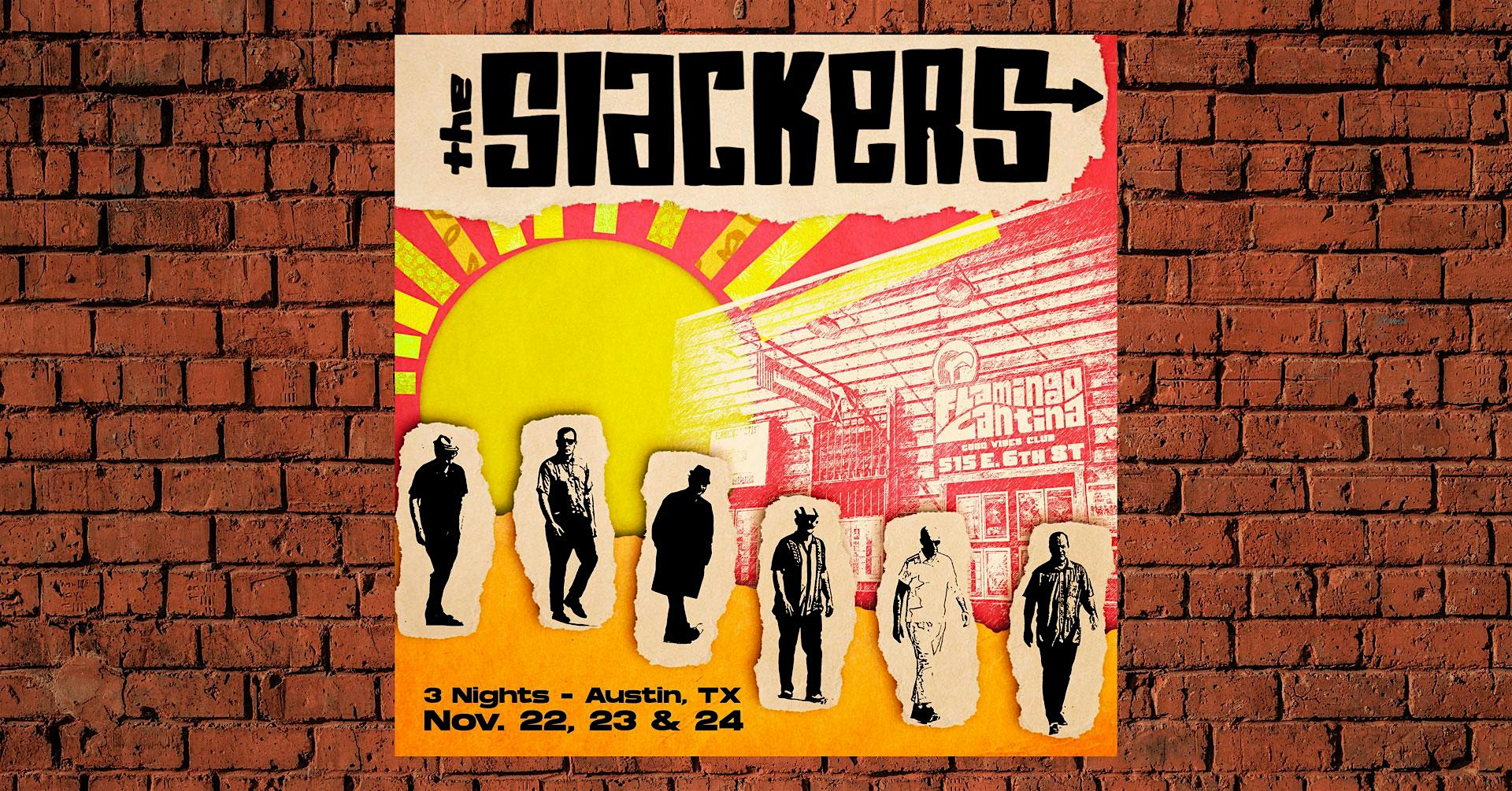 The Slackers – Night 1 – Austin, TX