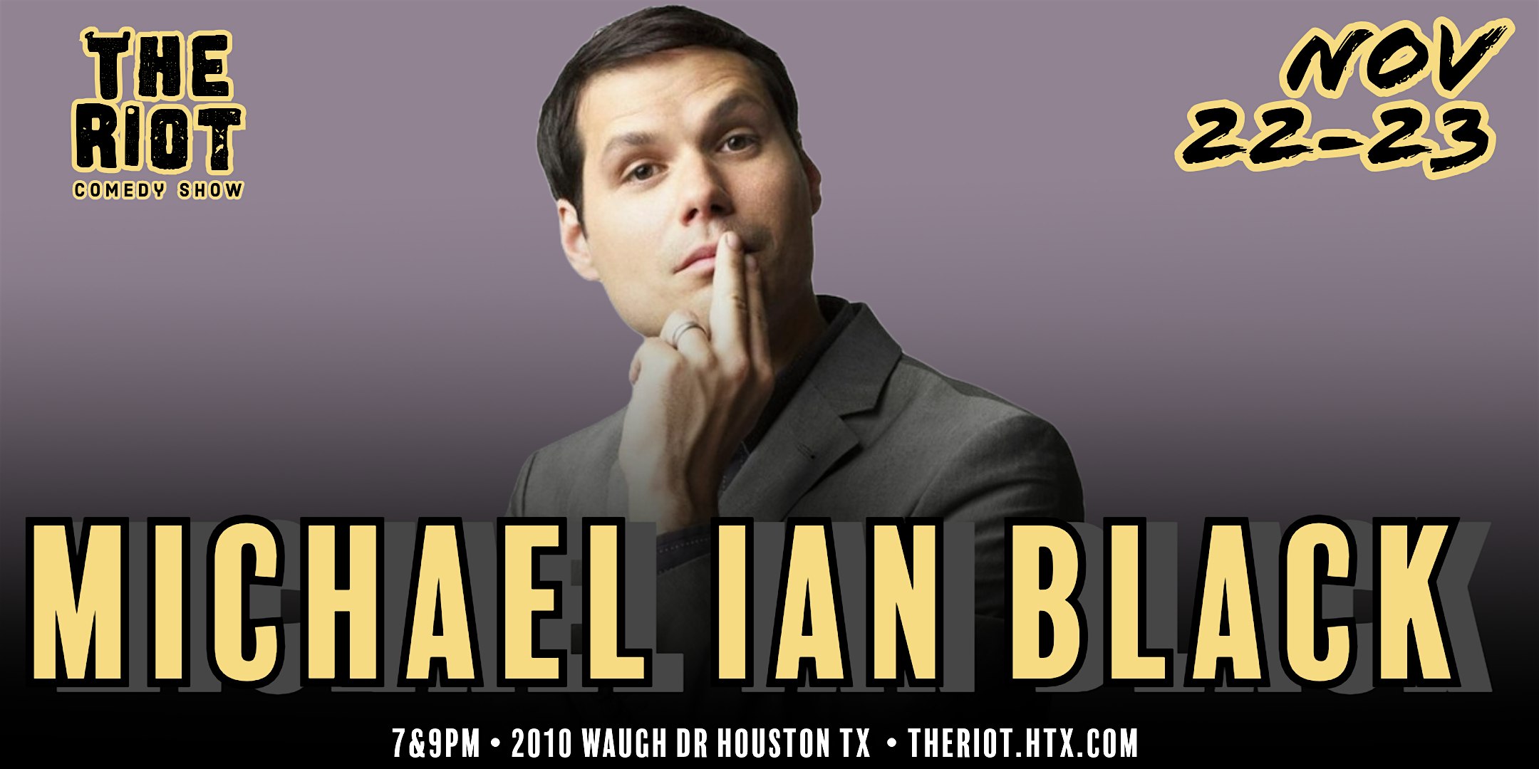 The Riot Comedy Club Presents Headliner Michael Ian Black – Houston, TX