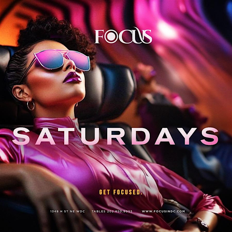 Focus Saturdays – Washington DC