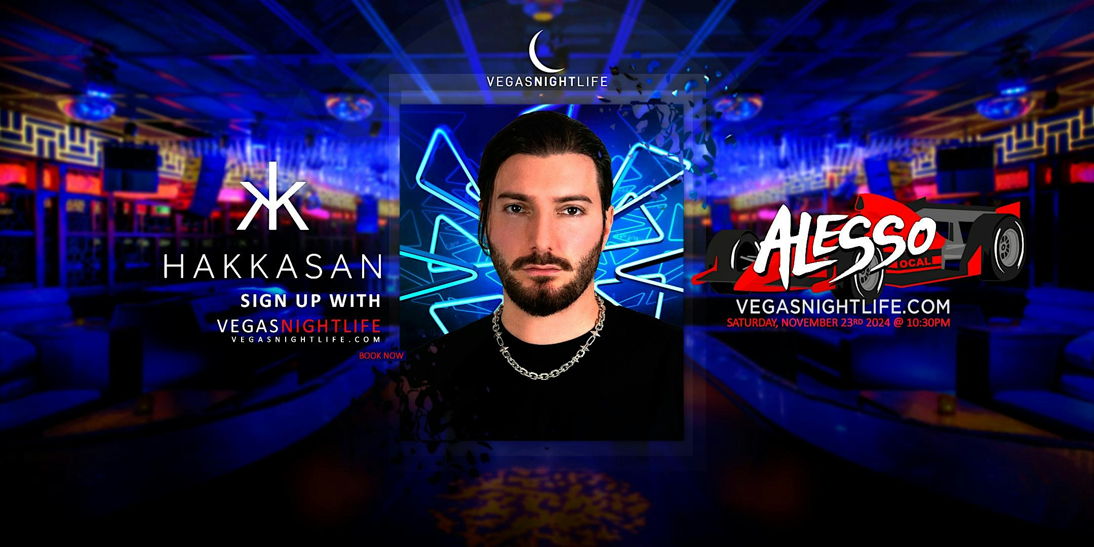 Alesso | Race Weekend Party Las Vegas | Hakkasan – Las Vegas, NV