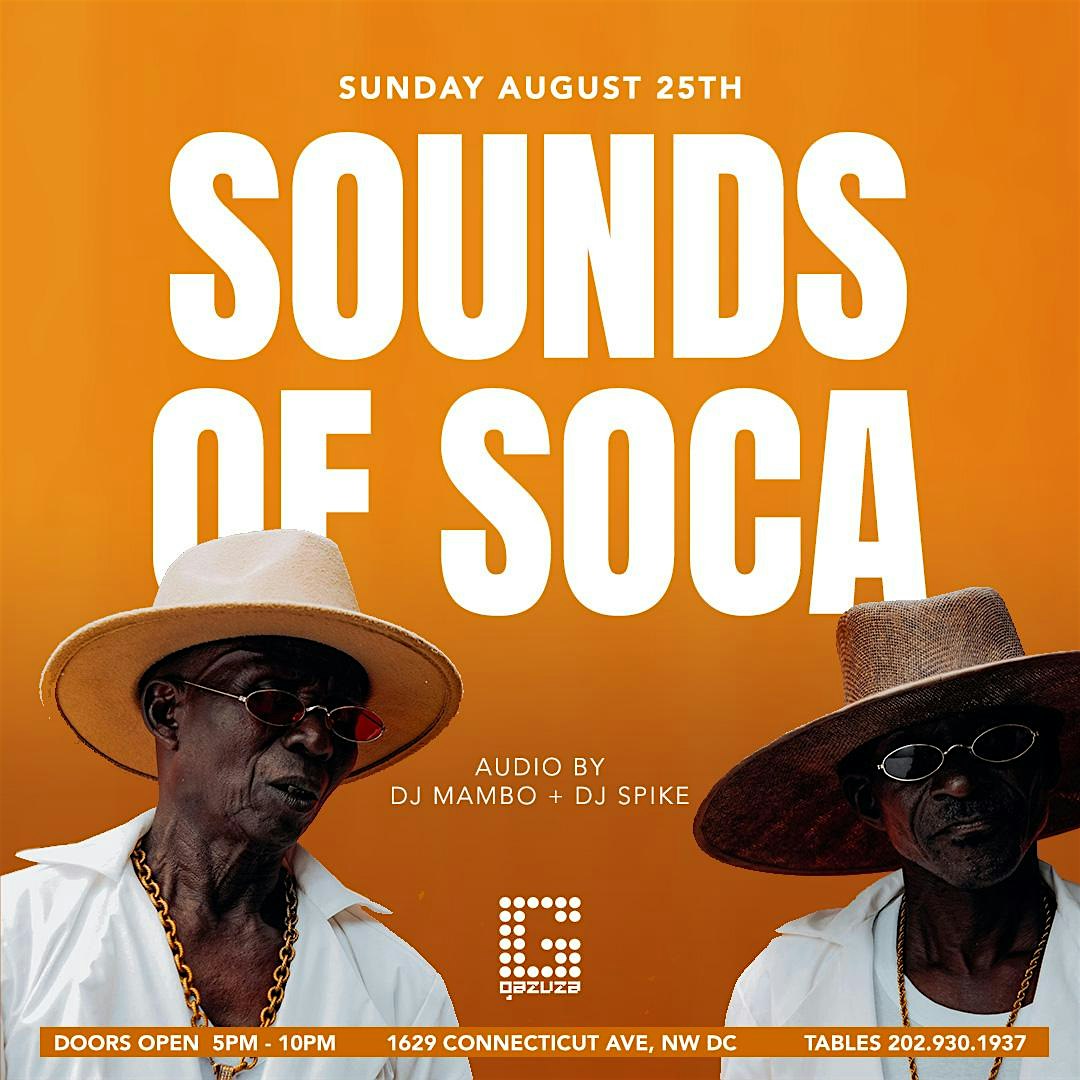 Soca on Sundays Day Party at Gazuza: $6 Mimosas $200 Bottles! – Washington, DC