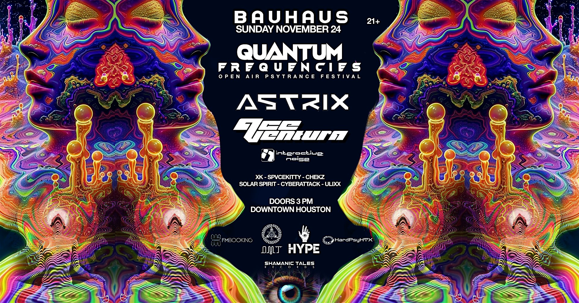 QUANTUM FREQUENCIES: ASTRIX | ACE VENTURA @ Bauhaus Houston – Houston, TX