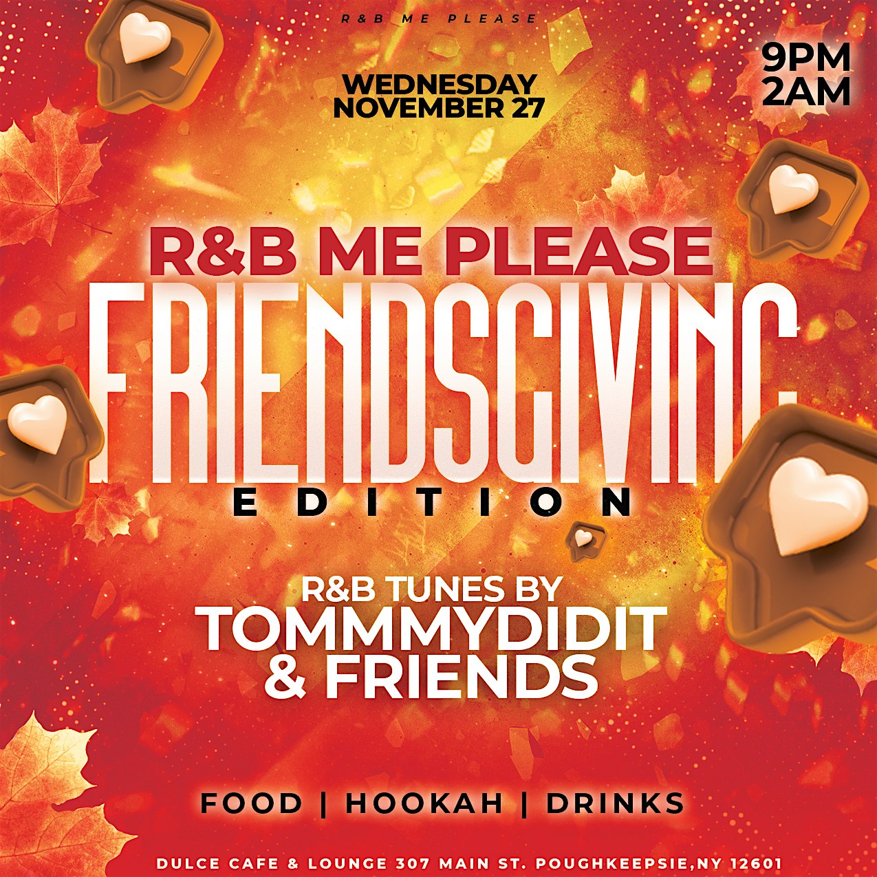 R&B ME PLEASE FRIENDSGIVING – Poughkeepsie, NY