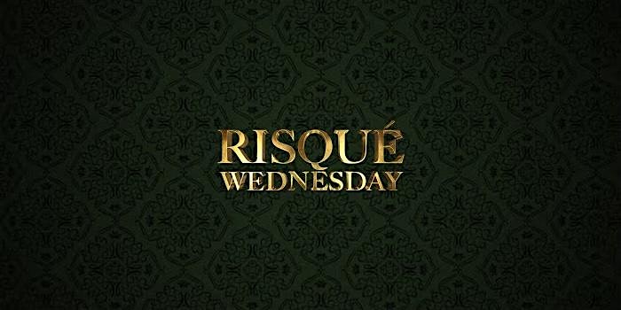 Risqué Wednesdays – Miami, FL