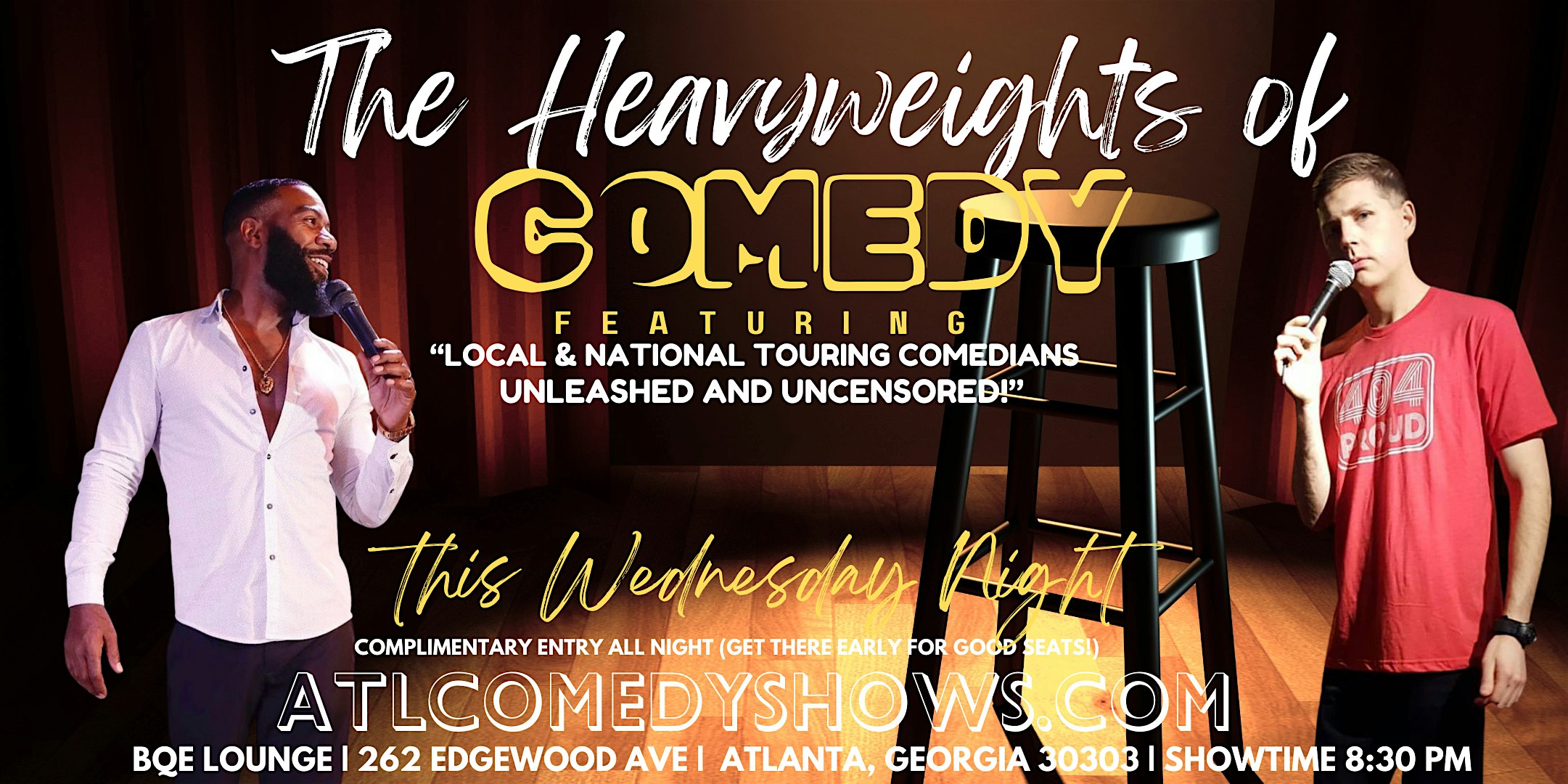 The Heavyweights of Comedy at BQE – Atlanta, GA