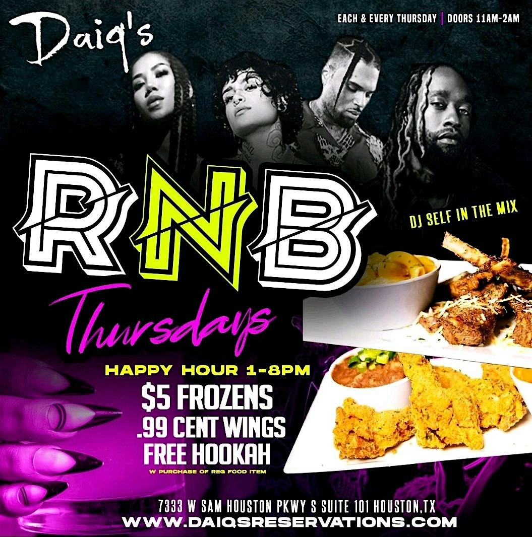 DAIQ’S R&B HAPPY HOUR EVERY THURSDAY – Houston, TX