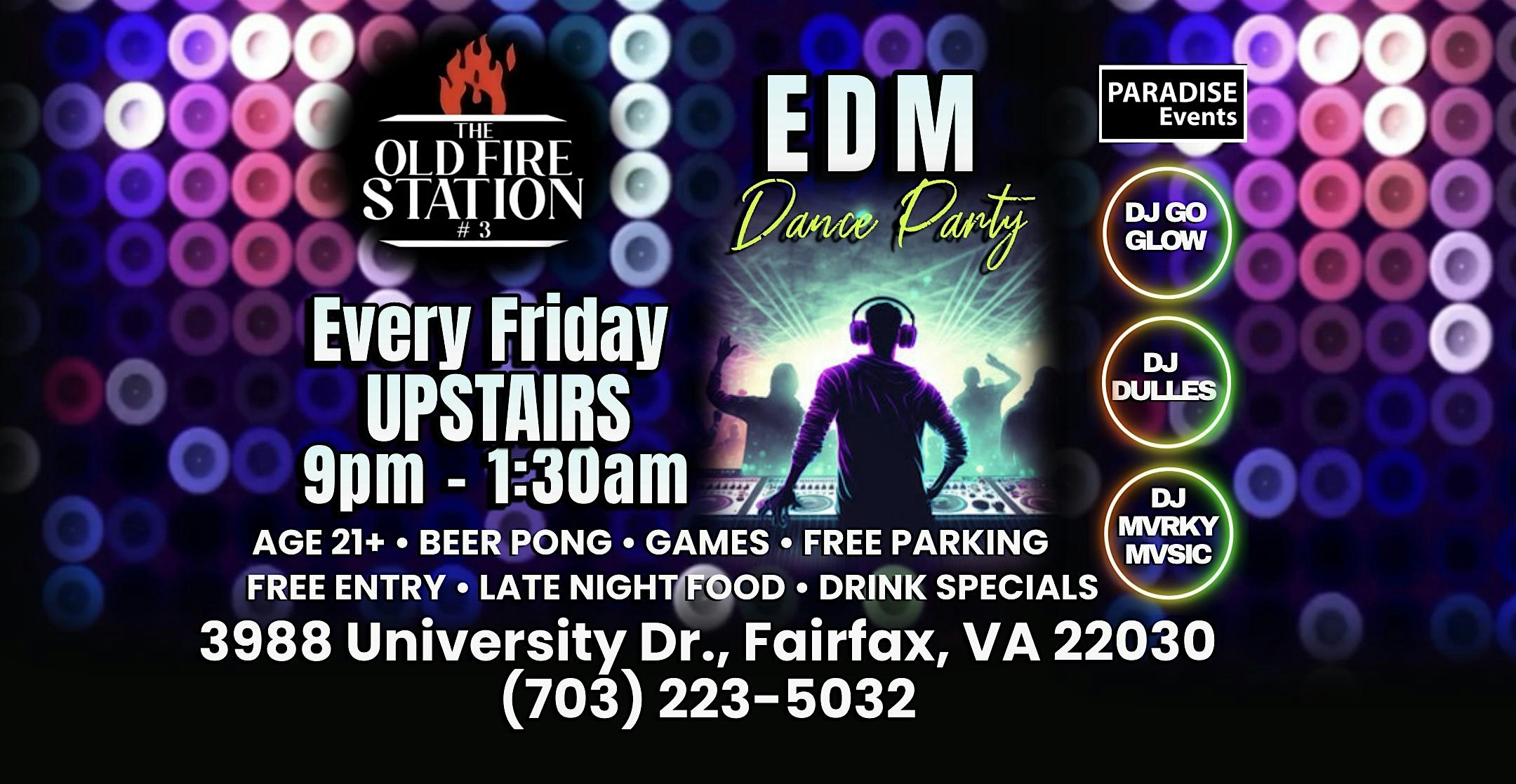 EDM Night at The Old Fire Station #3 Fairfax, VA – Fairfax, VA