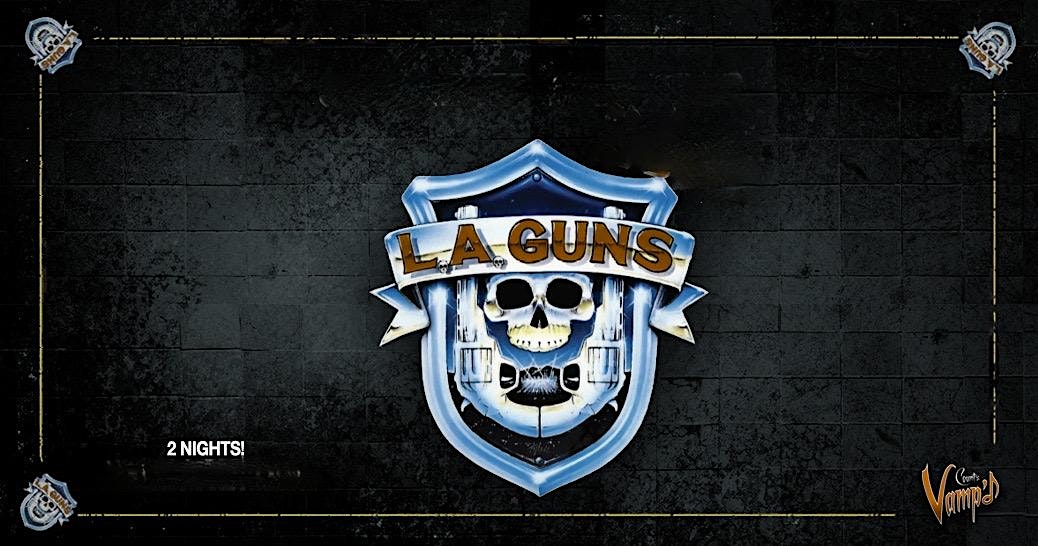 LA Guns live at Count’s Vamp’d in Las Vegas Friday, Dec 6 – Las Vegas, NV