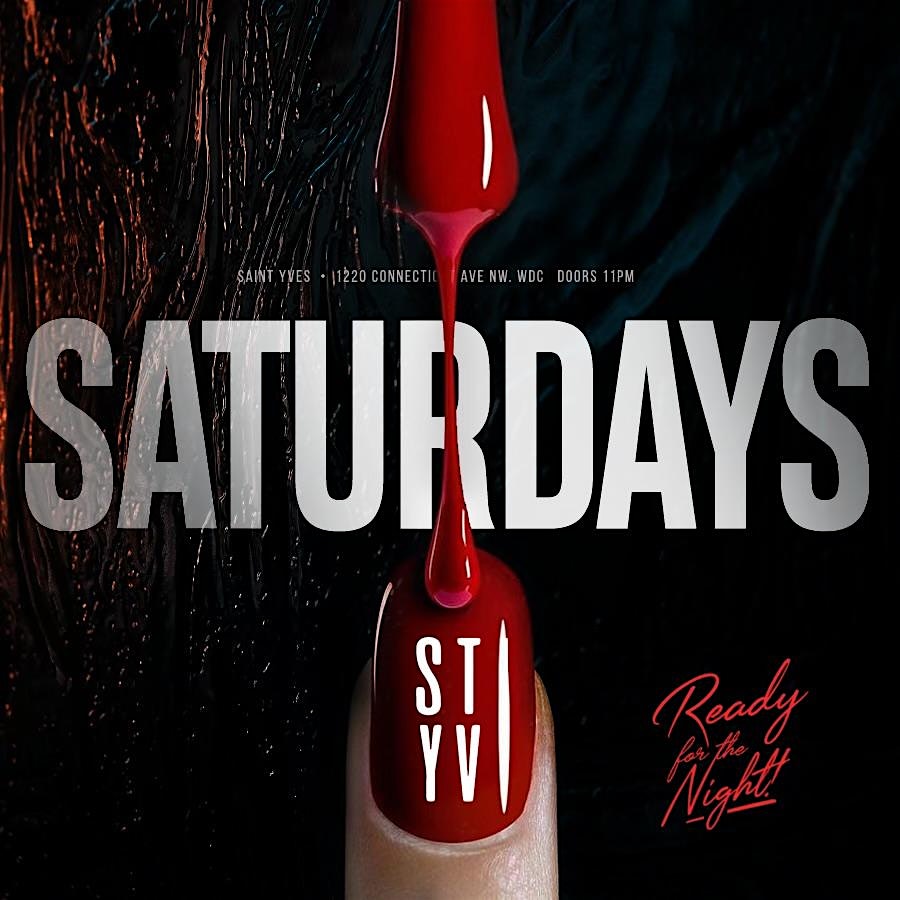 SAINT SATURDAYS – Washington DC