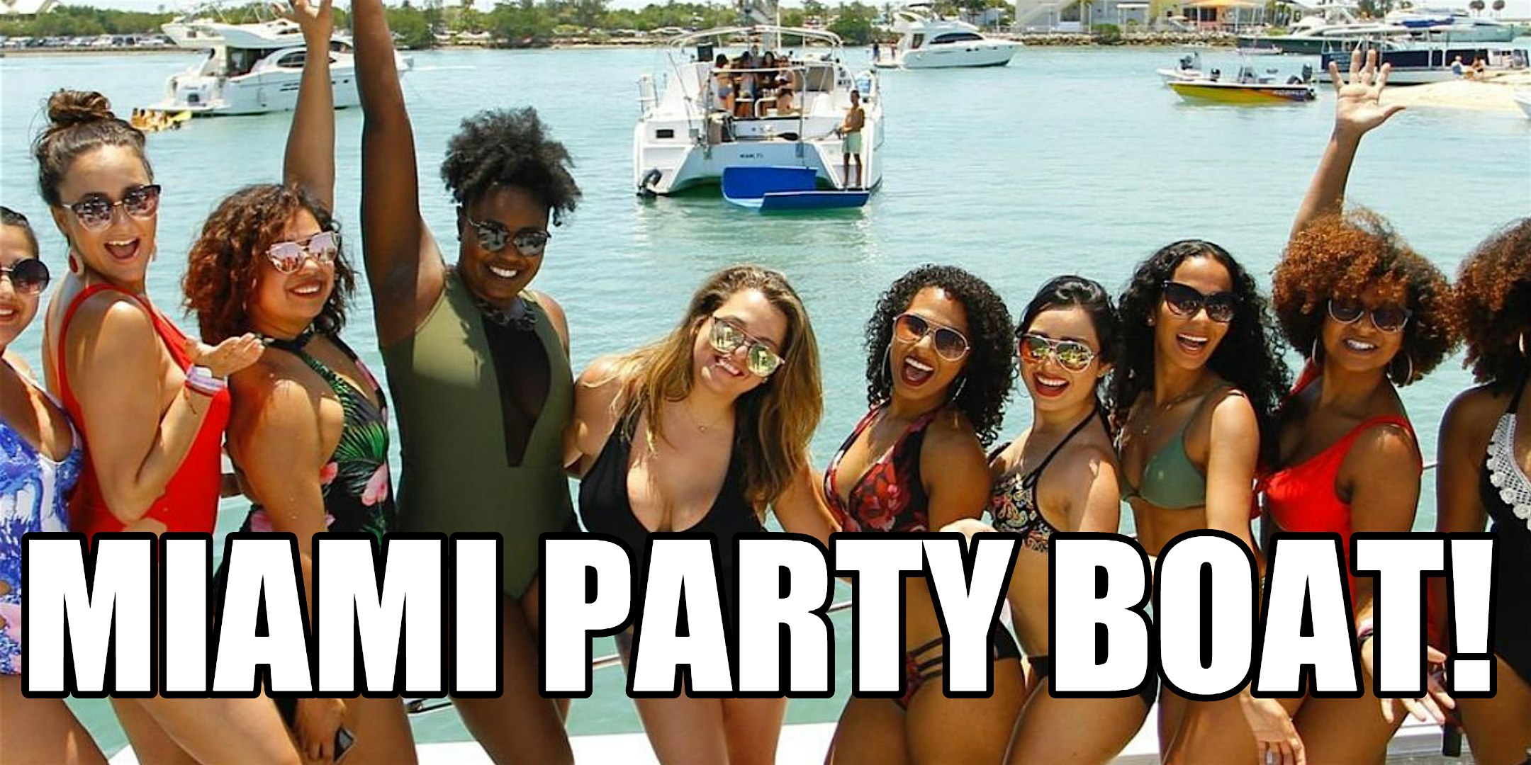 Miami Boat Party – Open Bar -Boat Party Miami – Hip Hop Party Boat Miami – Miami, FL