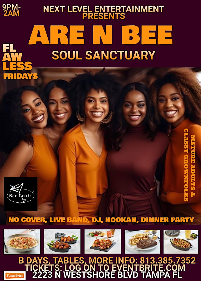 are & bee SOUL SANCTUARY: flawless fridays for MATURE ADULTS & GRN FLKS – Tampa, FL