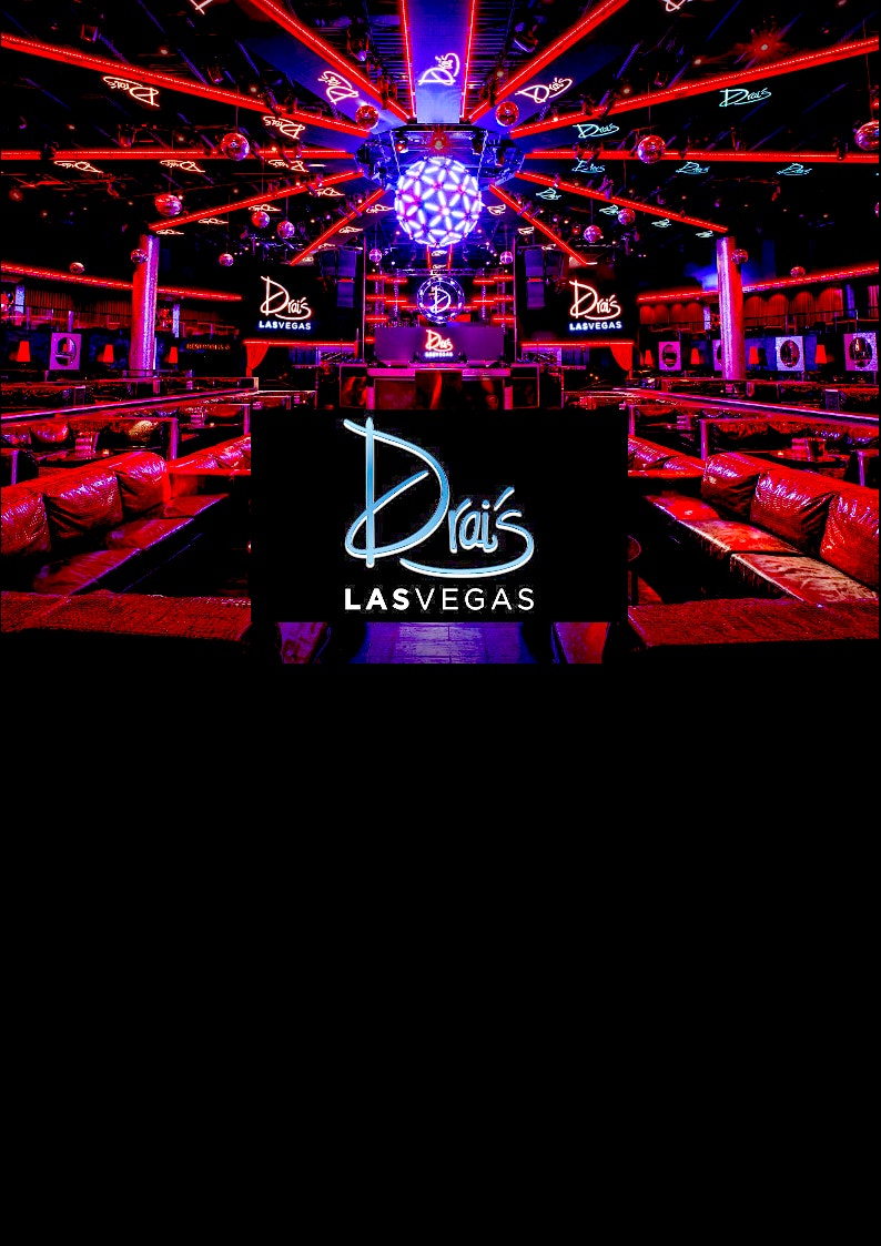 DRAIS NIGHTCLUB // #1 HIPHOP CLUB IN VEGAS – Las Vegas, NV