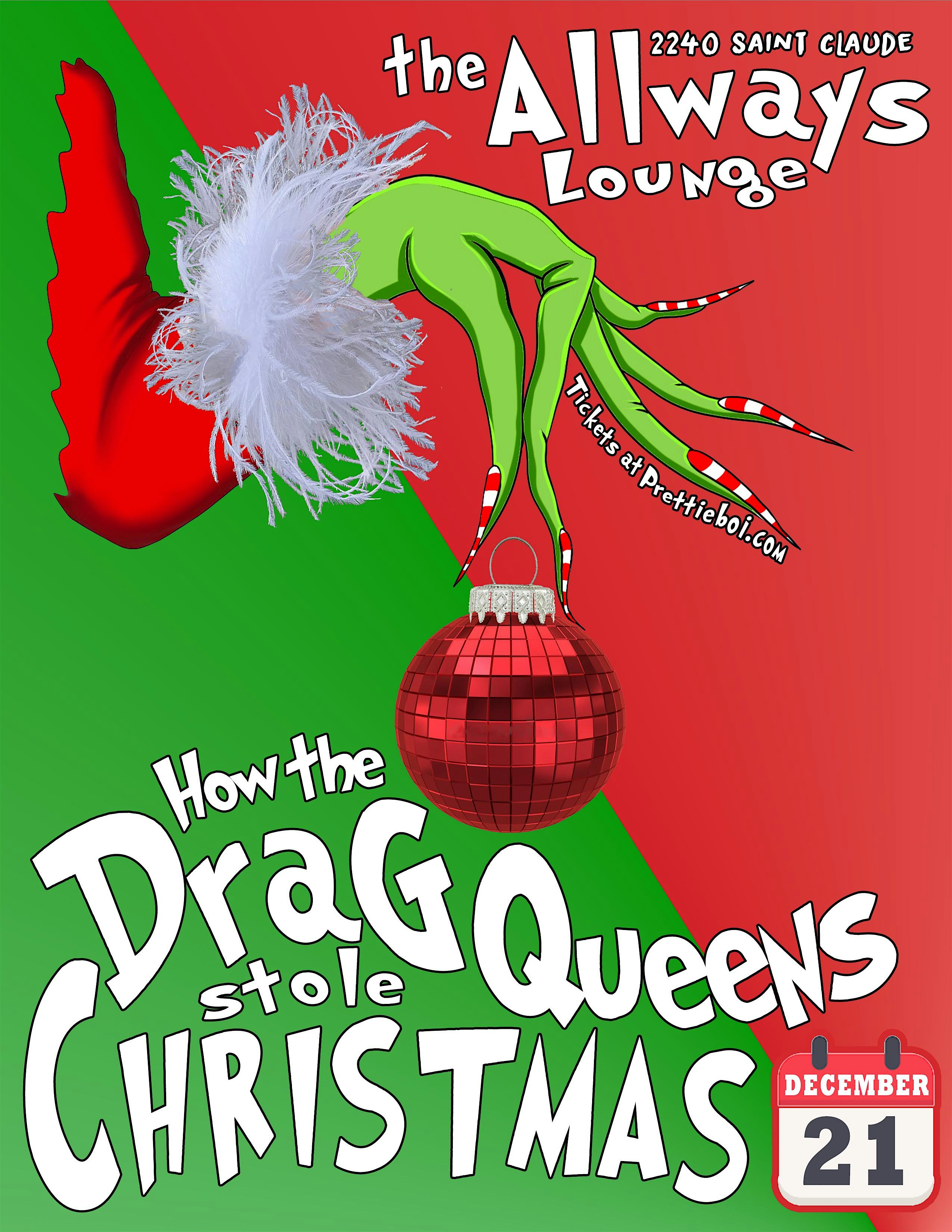 How the Drag Queens Stole Christmas – New Orleans, LA