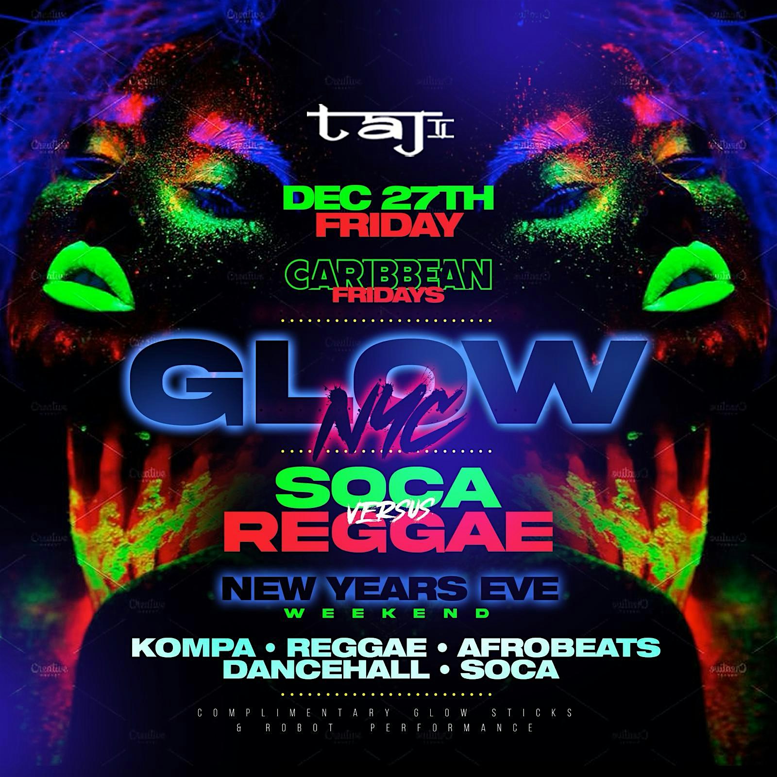 Glow Party New Years Eve Weekend at Taj: Free entry with rsvp – New York, NY