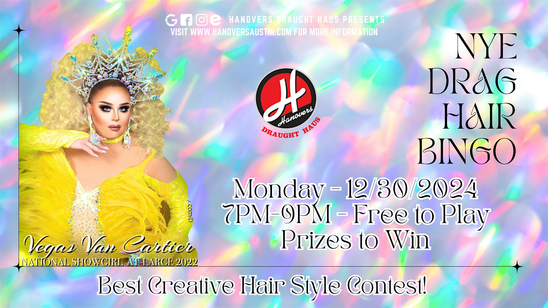 NYE Drag Hair Bingo @ Hanovers Pflugerville – Pflugerville, TX