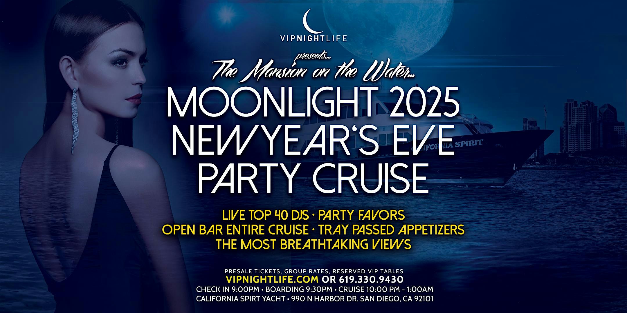 2025 San Diego New Year’s Eve Party – Pier Pressure Moonlight Cruise – San Diego, CA