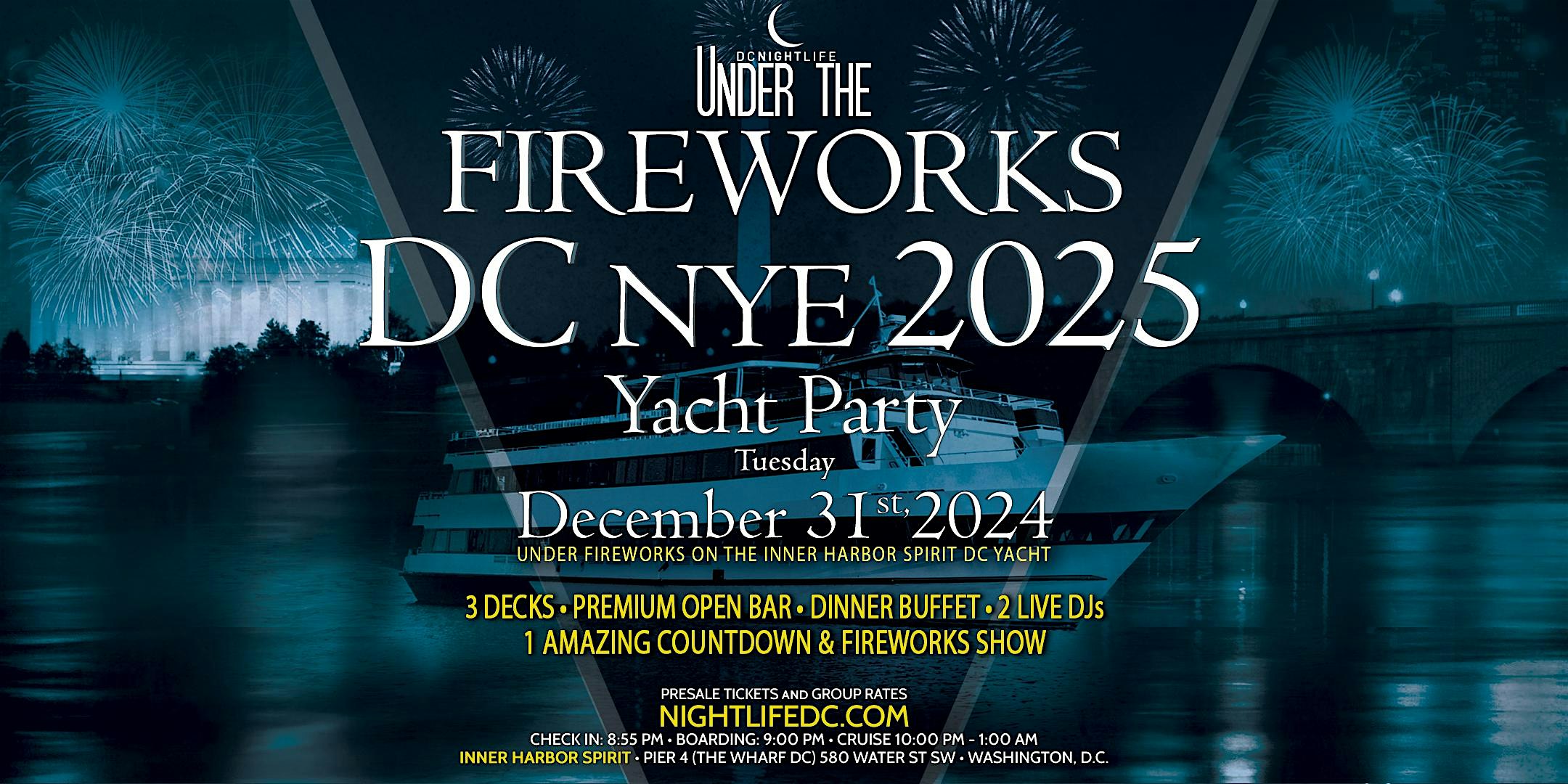 DC Under the Fireworks Yacht Party New Year’s Eve 2025 – Washington DC