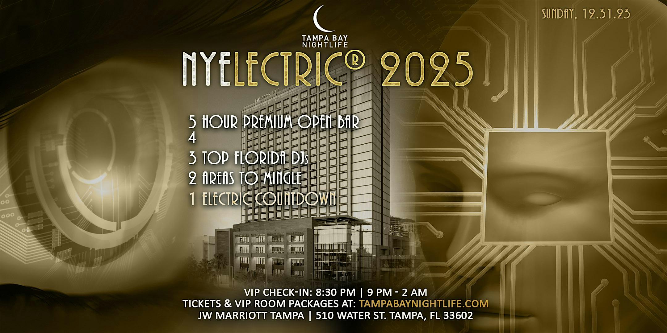 Tampa New Year’s Eve Party Countdown – NYElectric® 2025 – Tampa, FL