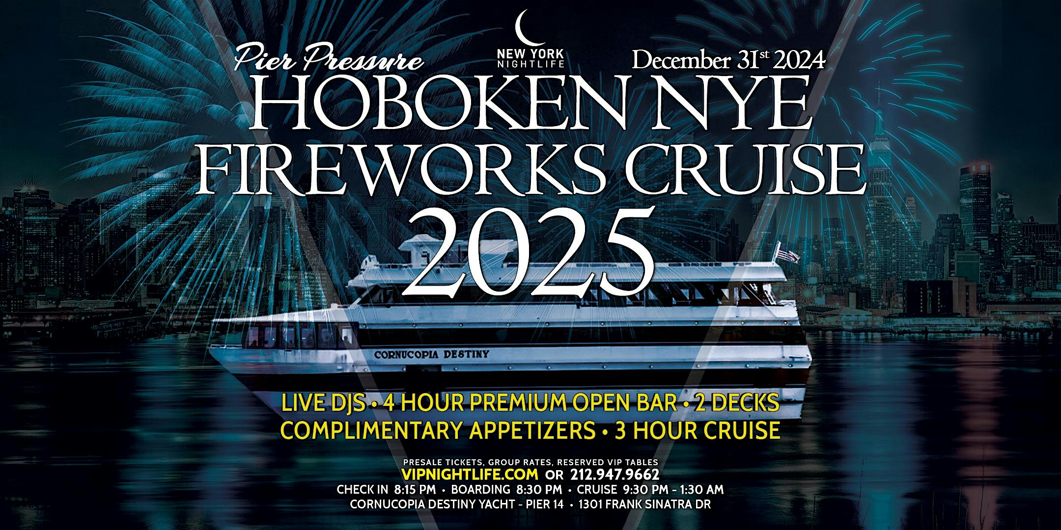 Hoboken New Year’s Eve Fireworks Party Cruise 2025 – Hoboken, NJ