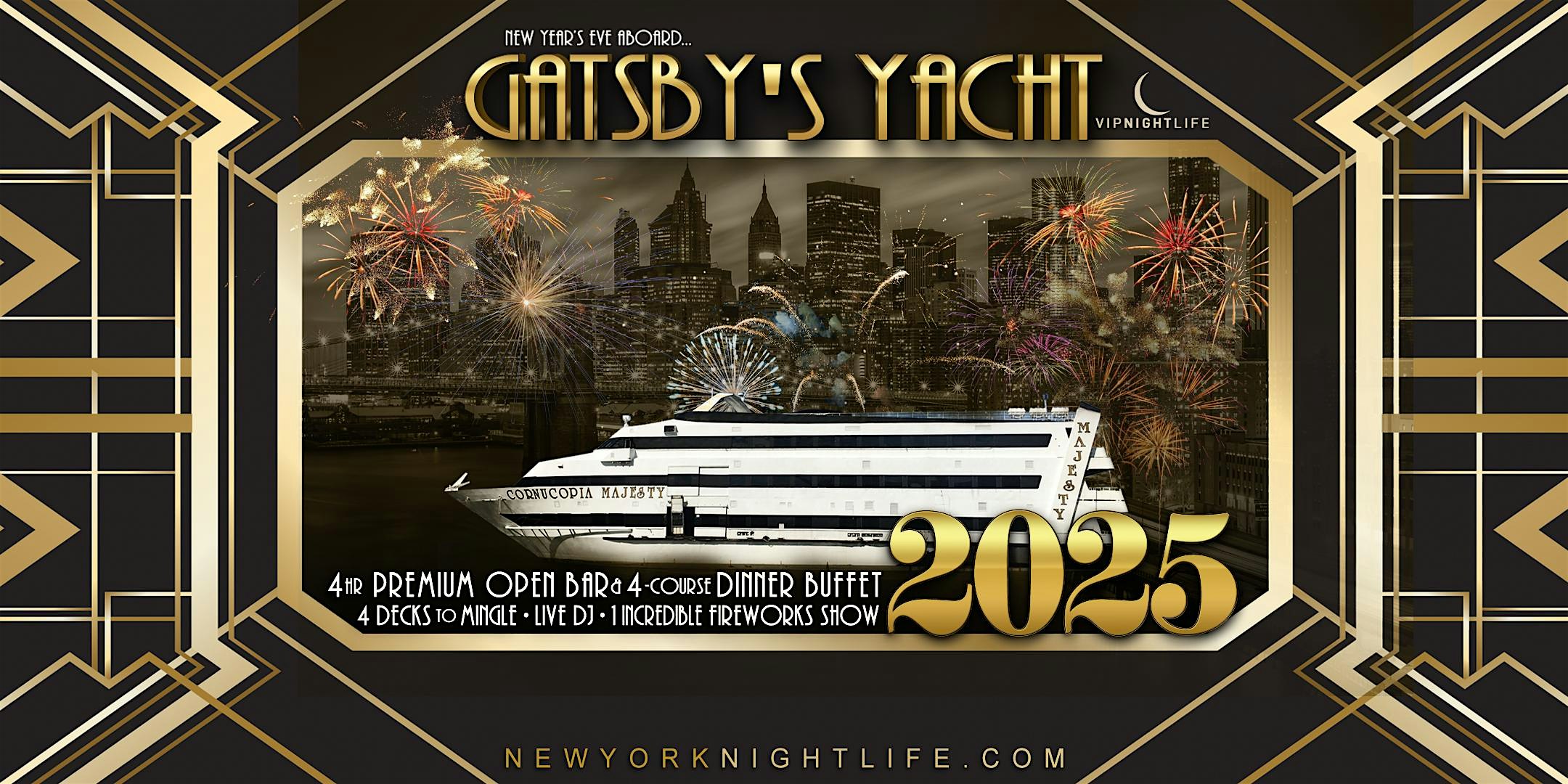 New York New Year’s Eve 2025 – Gatsby’s Fireworks Yacht Party – New York, NY