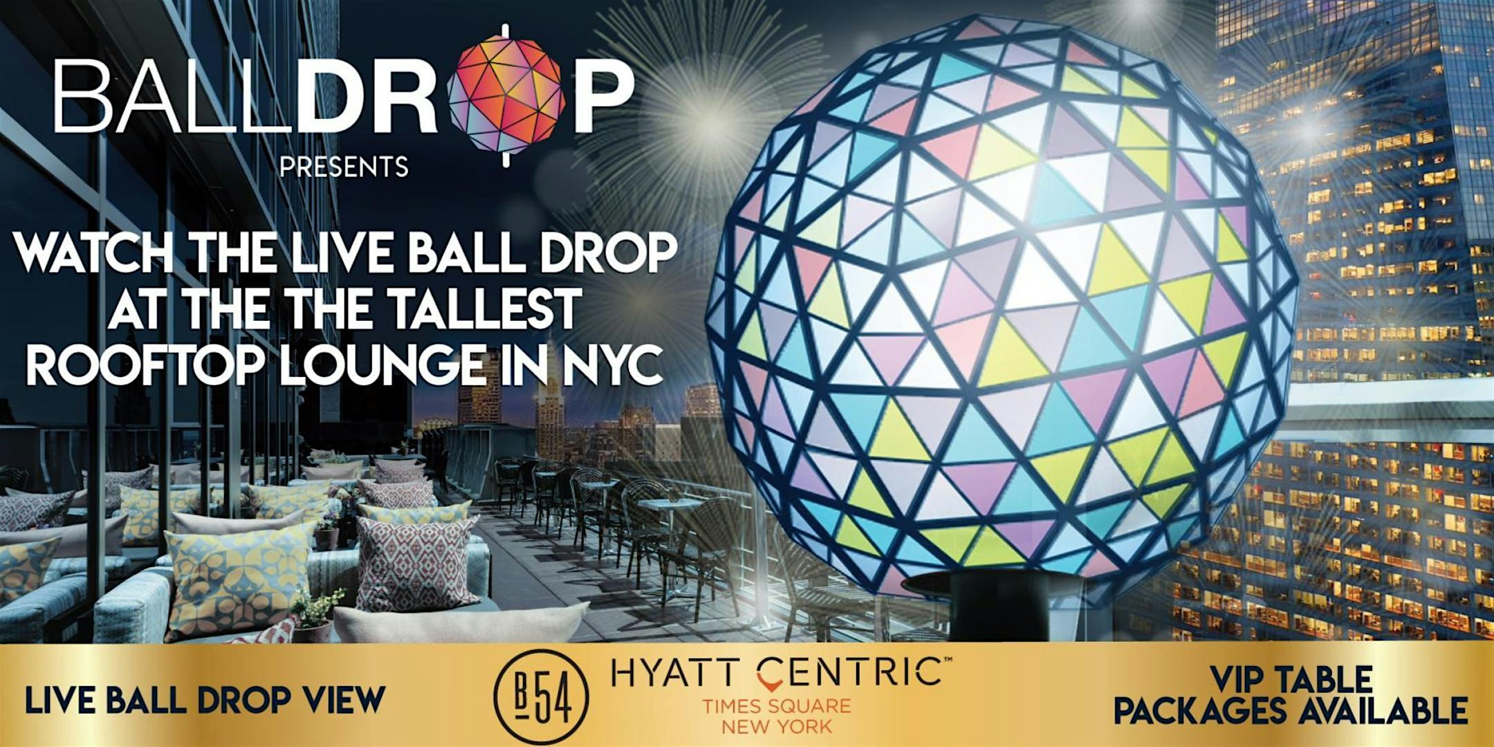 Hyatt Centric Bar 54 Rooftop Times Square NYE Ball Drop Celebration – New York, NY