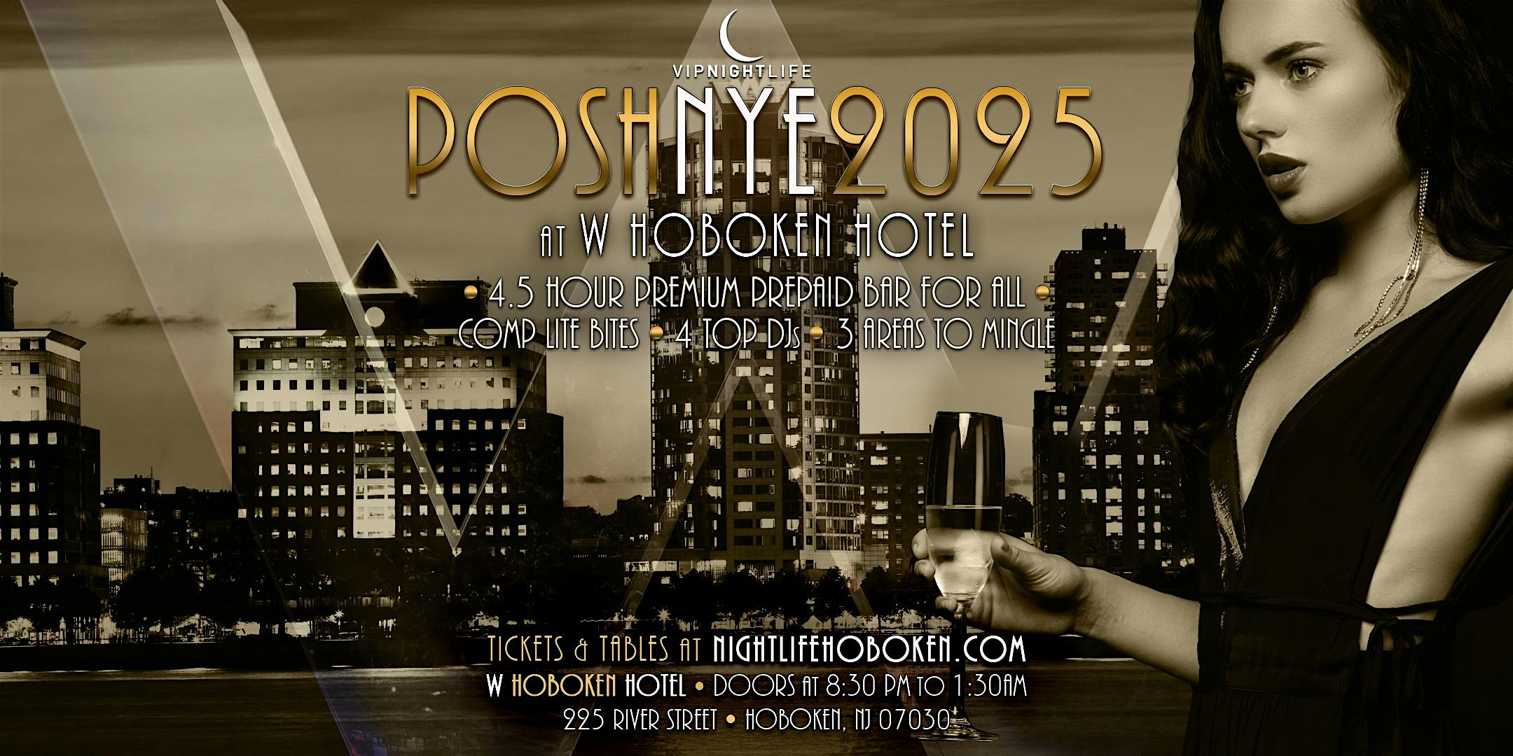 2025 Posh W Hotel Hoboken New Year’s Eve Party – Hoboken, NJ