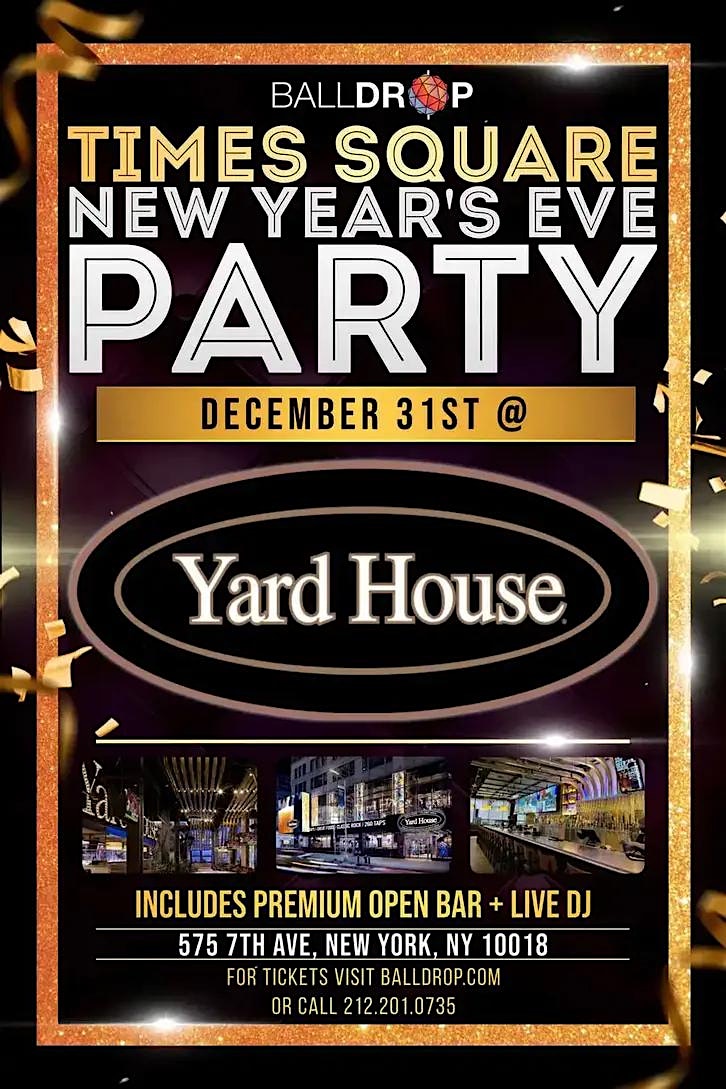 Yard House NYC New Years Eve 2025 – New York, NY