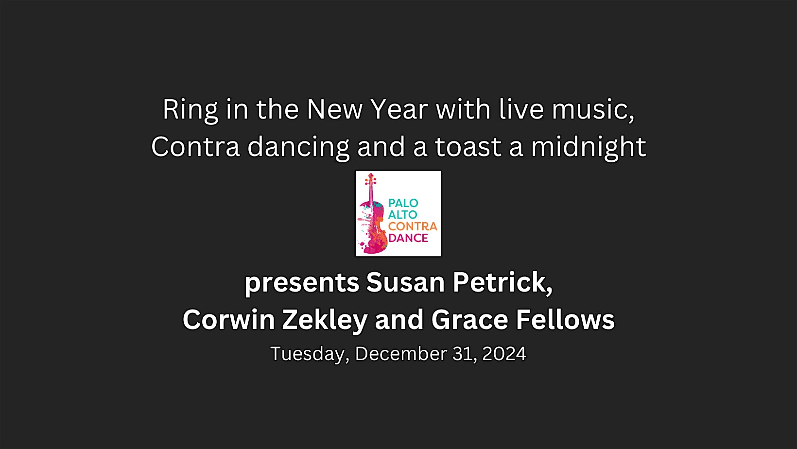 New Years Eve live music and Contra dance – Palo Alto, CA