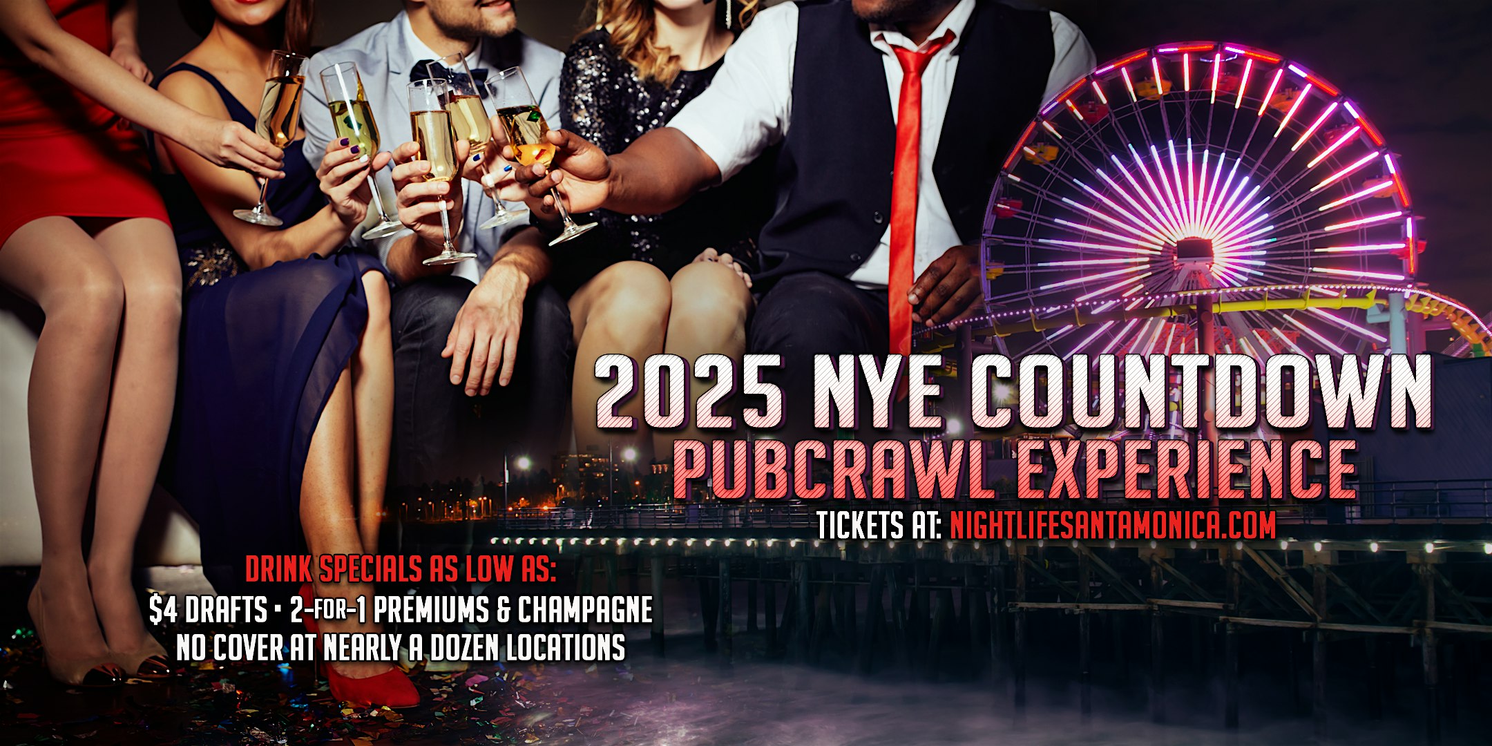 Santa Monica New Years Eve Pub Crawl Party 2025 – Santa Monica, CA