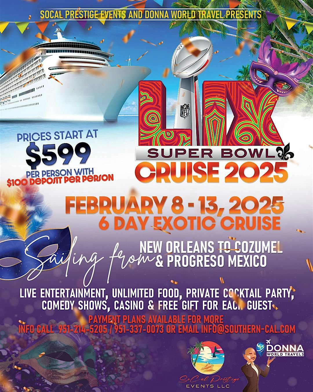 EXOTIC SUPERBOWL CRUISE – New Orleans, LA