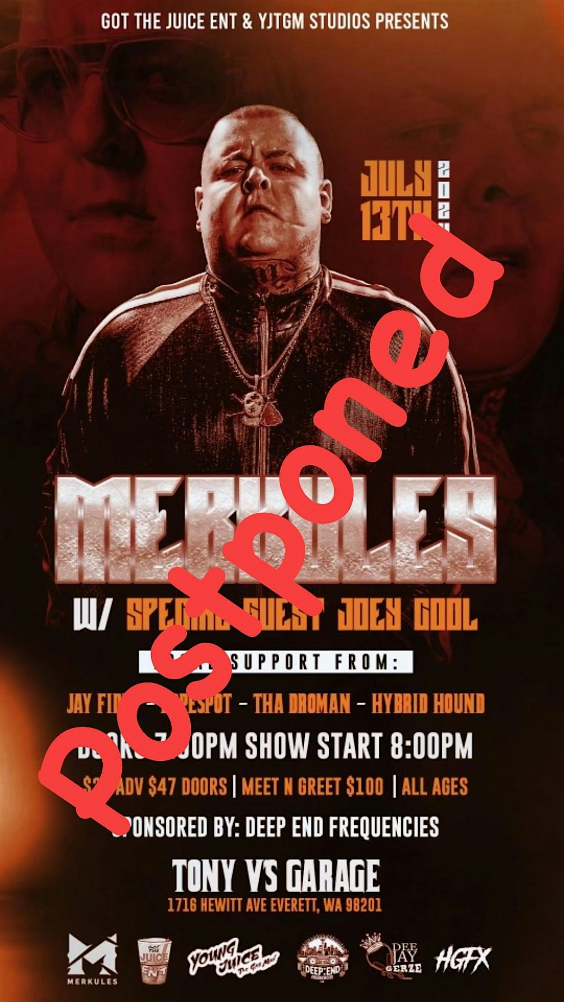 Got The Juice ENT & YJTGM Studios Presents Merkules Live At Tony V’s – Everett, WA