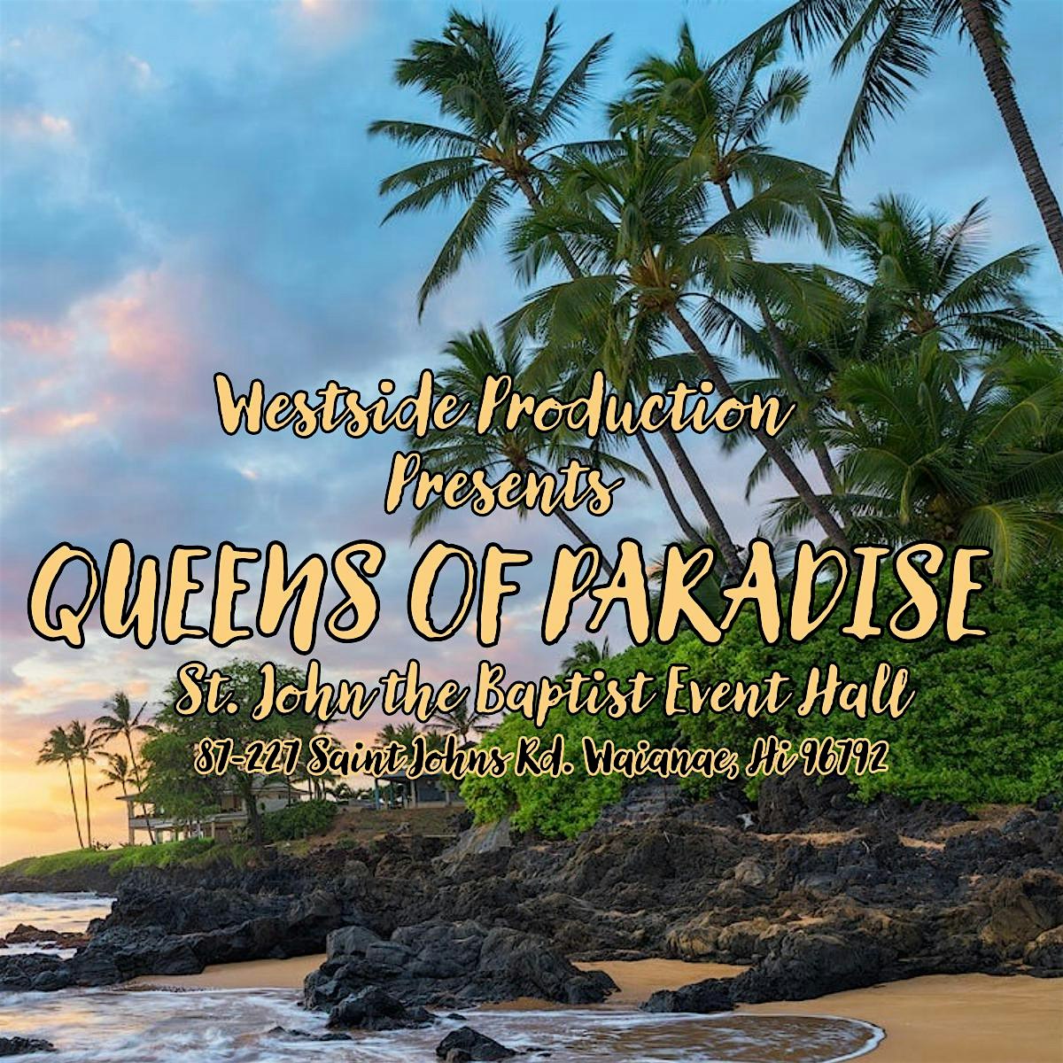 QUEENS OF PARADISE 2024 – Waianae, HI